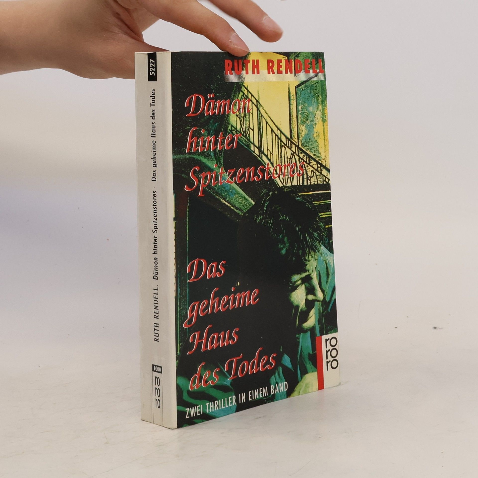 Ruth Rendellová Dämon hinter Spitzenstores/ Das geheime Haus des Todes