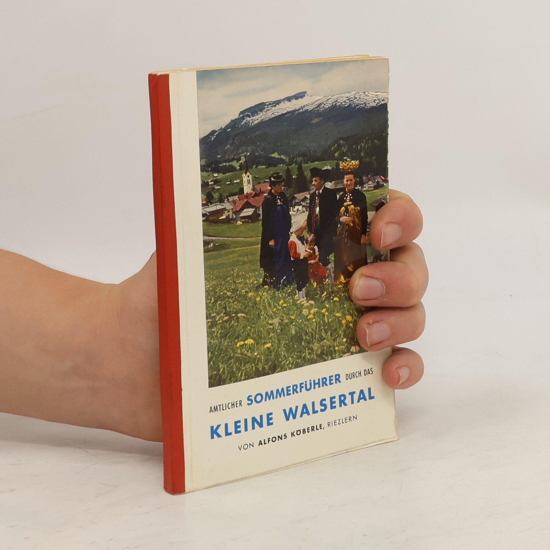 Alfons Köberle Amtlicher Sommerführer durch das Kleine Walsertal