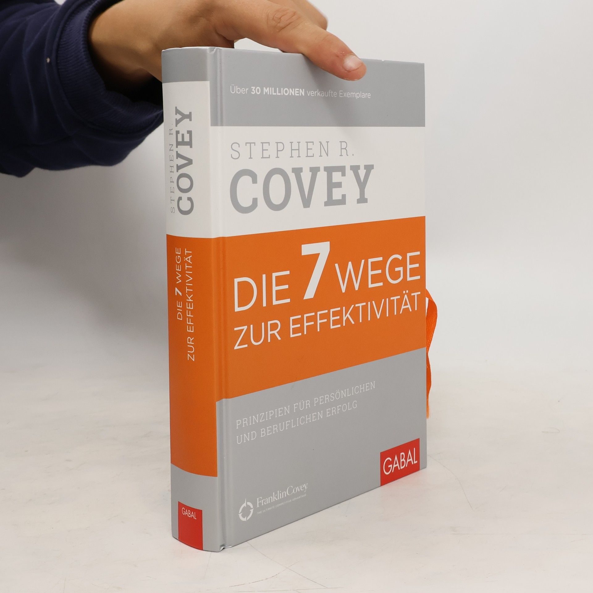 Stephen R. Covey Die 7 Wege zur Effektivität
