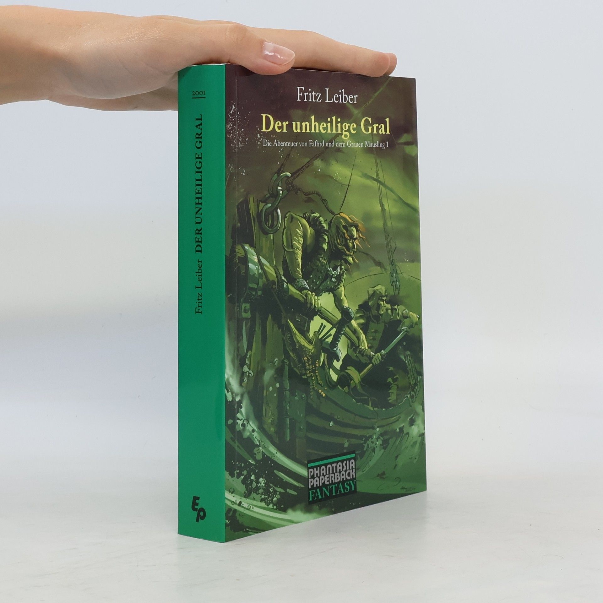 Fritz Leiber Der unheilige Gral