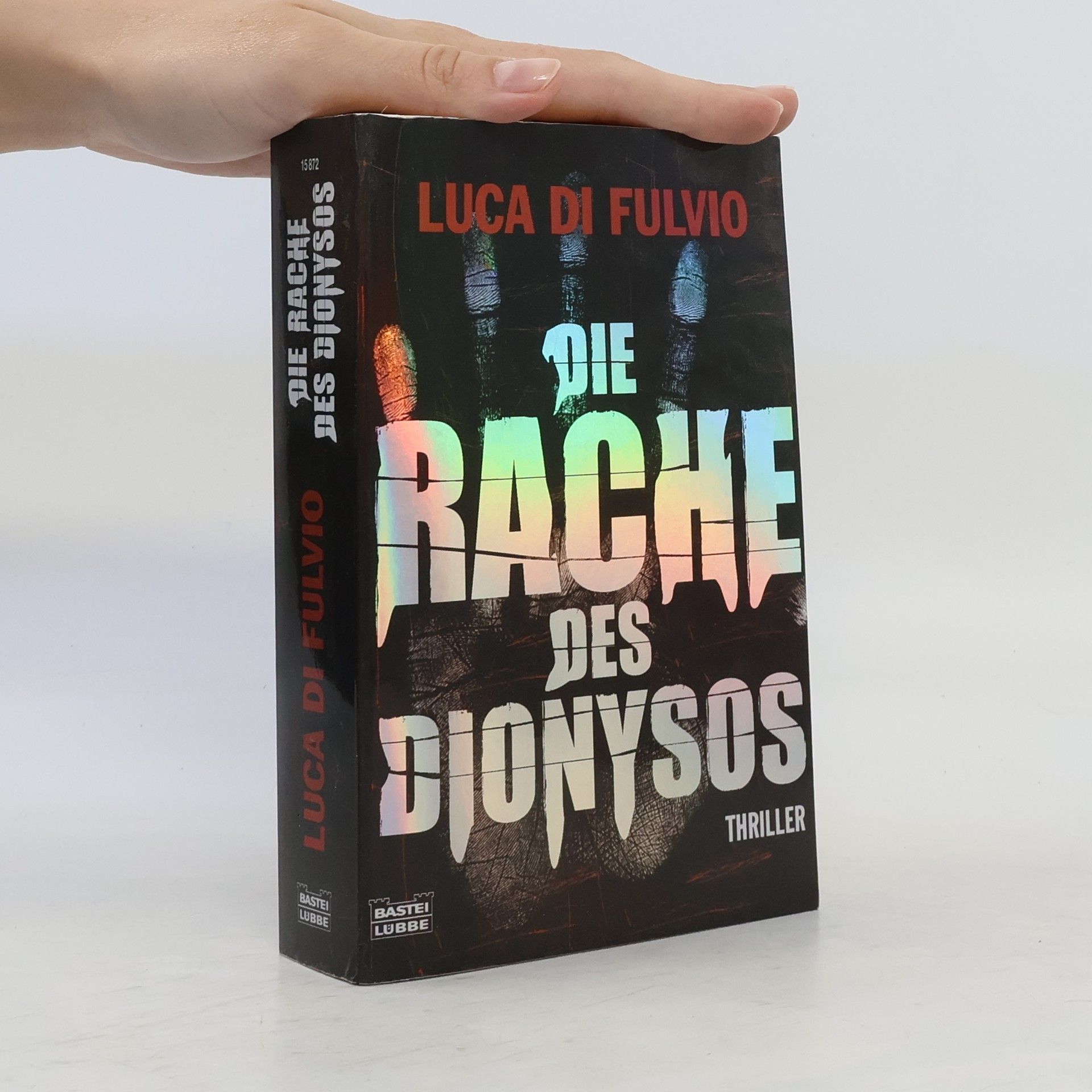 Luca Di Fulvio Die Rache des Dionysos