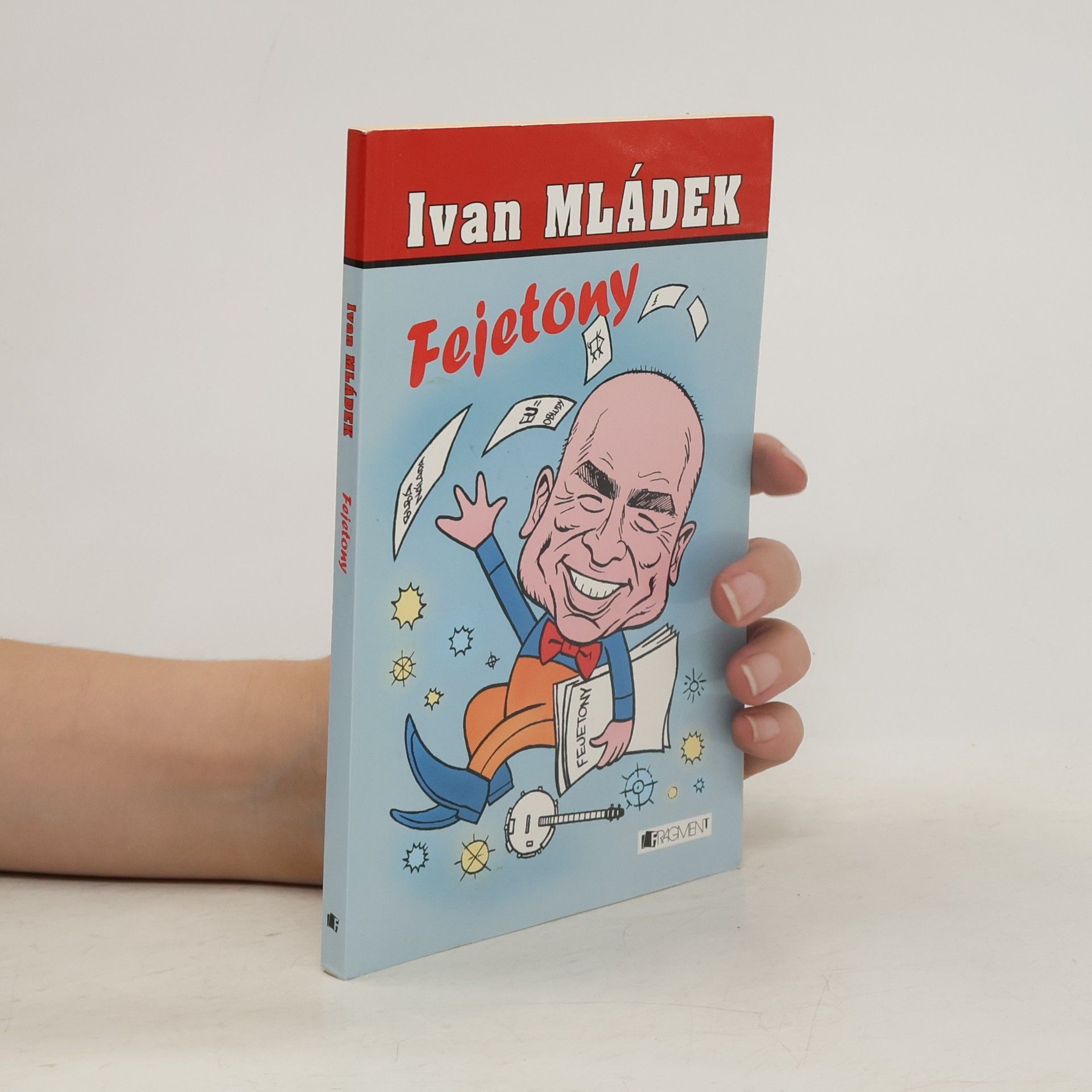 Ivan Mládek Fejetony