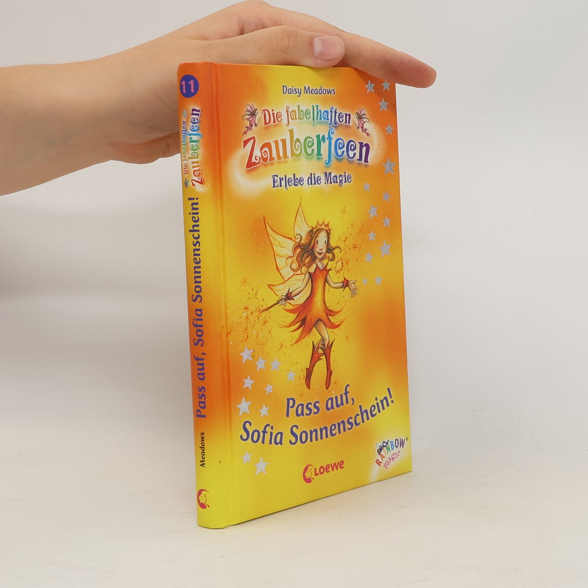 Daisy Meadows Die fabelhaften Zauberfeen 11: Pass auf, Sofia Sonnenchein!