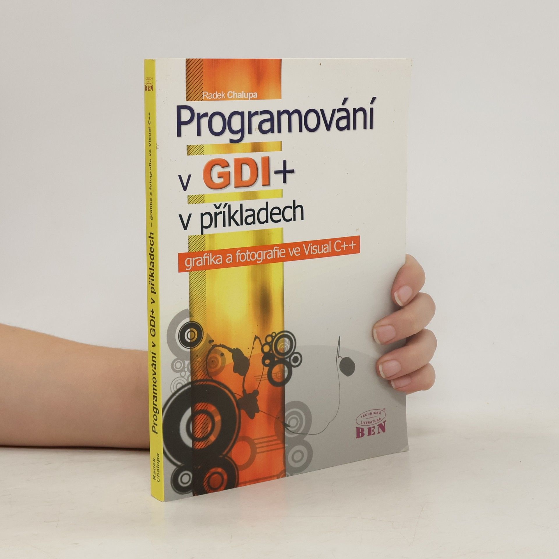 Radek Chalupa Programování v GDI+ v příkladech