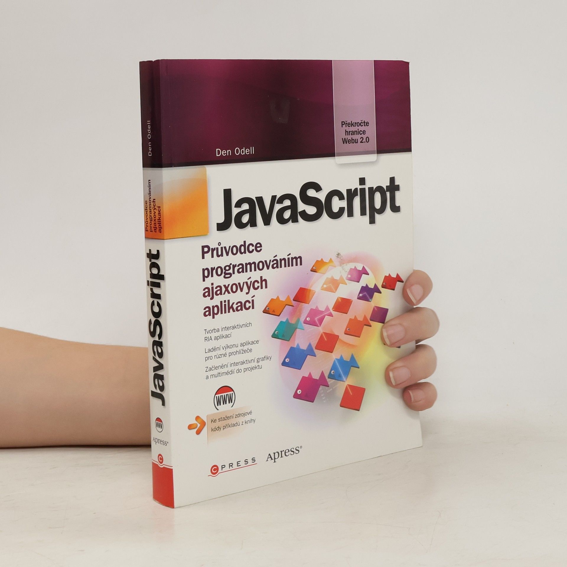 Den Odell JavaScript : průvodce programováním ajaxových aplikací