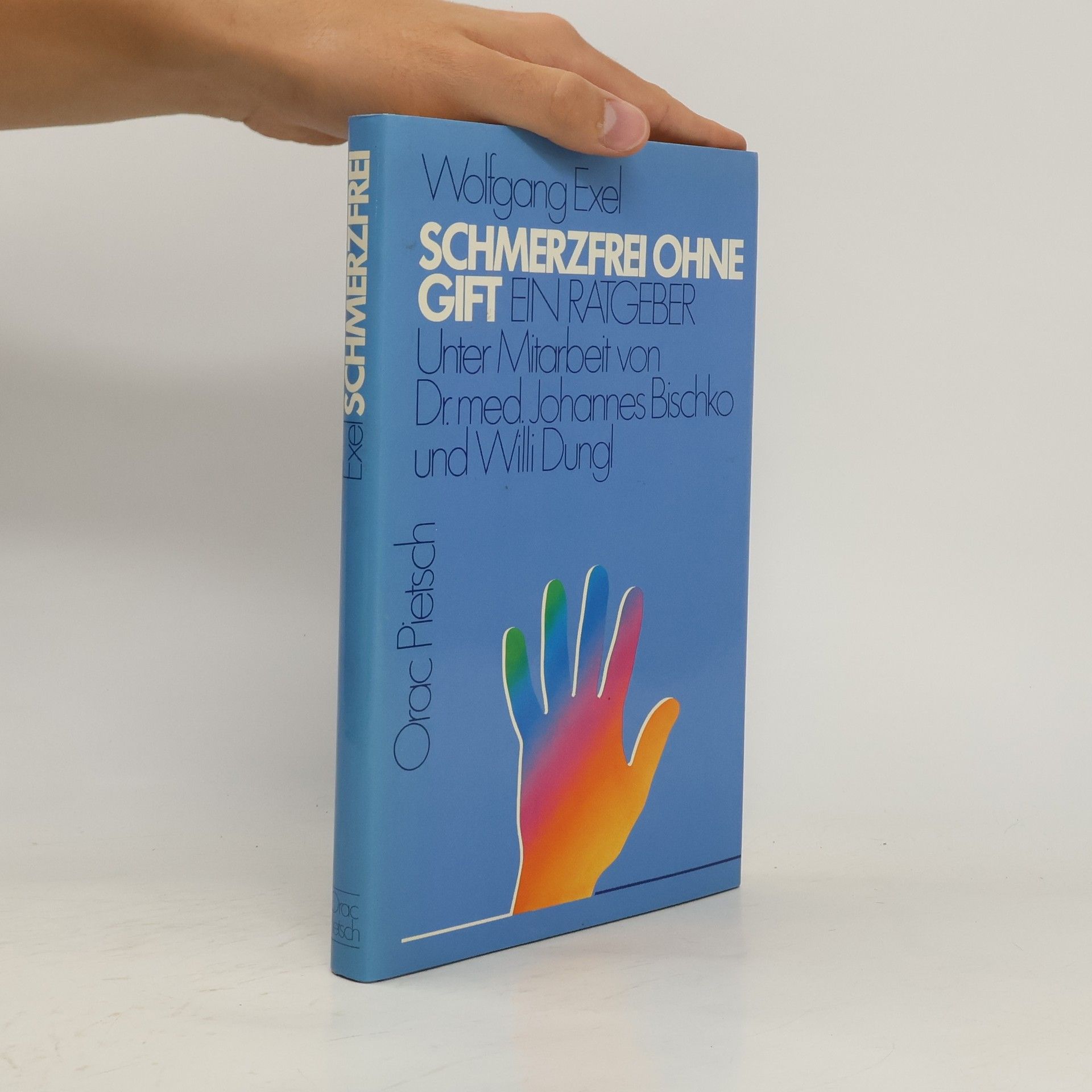 Wolfgang Exel Schmerzfrei ohne Gift