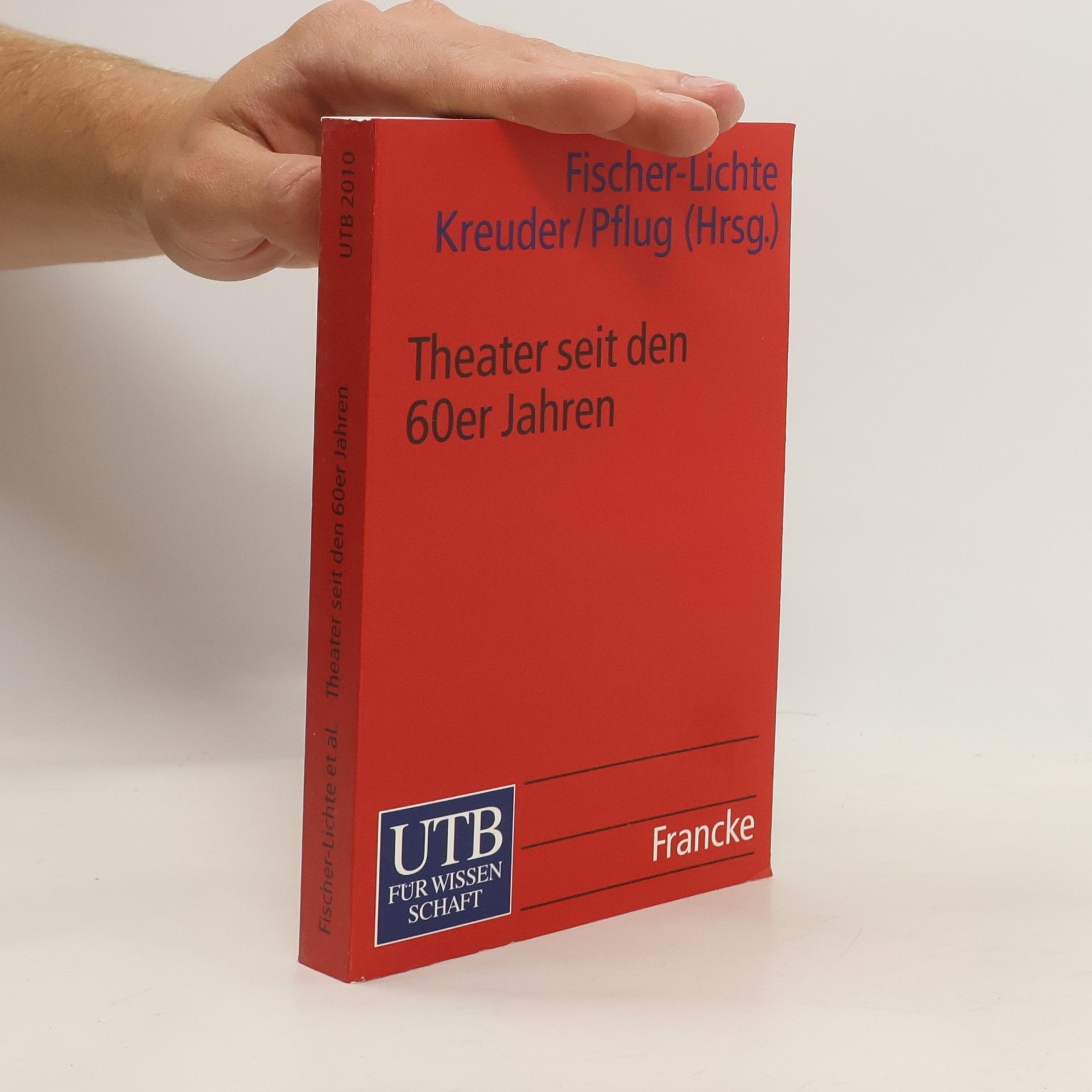 Erika Fischer Lichte Theater seit den 60er Jahren