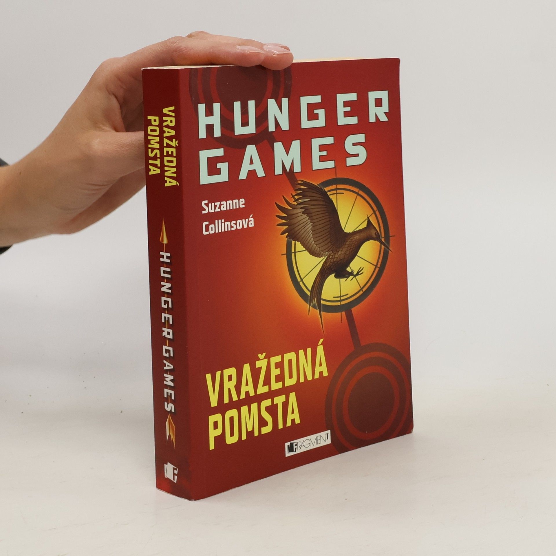 Suzanne Collins Hunger Games: Vražedná pomsta