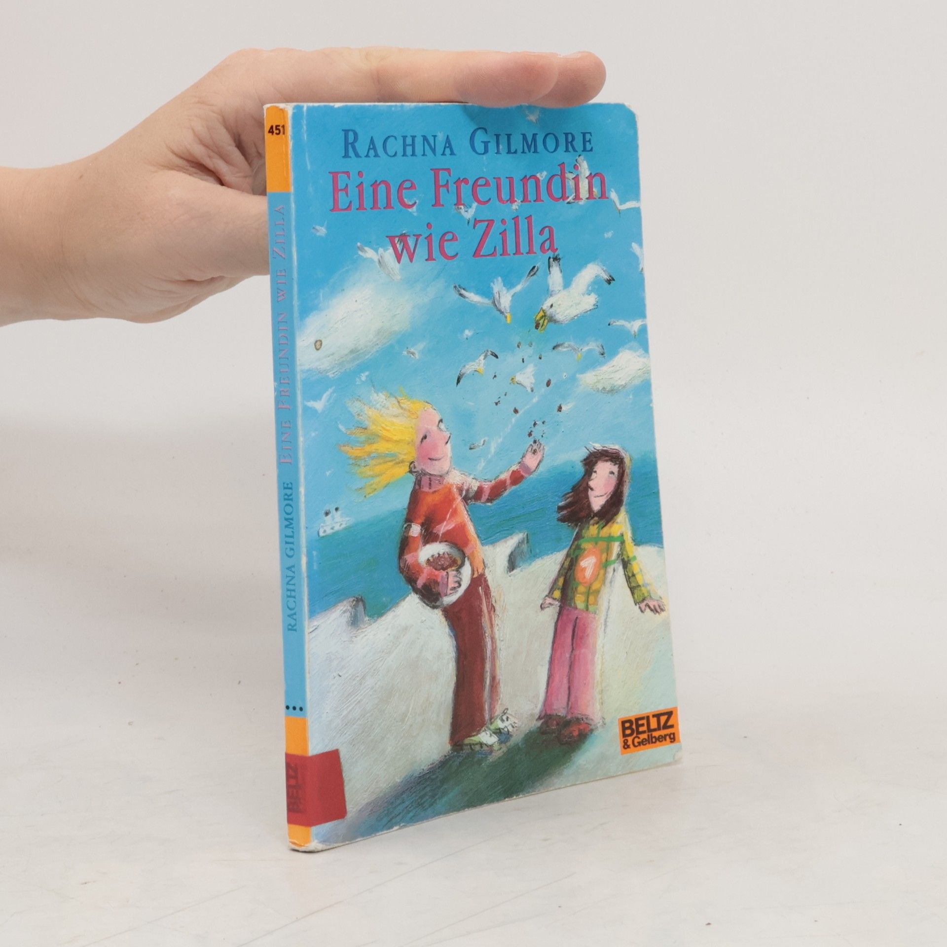 Rachna Gilmore Eine Freundin wie Zilla