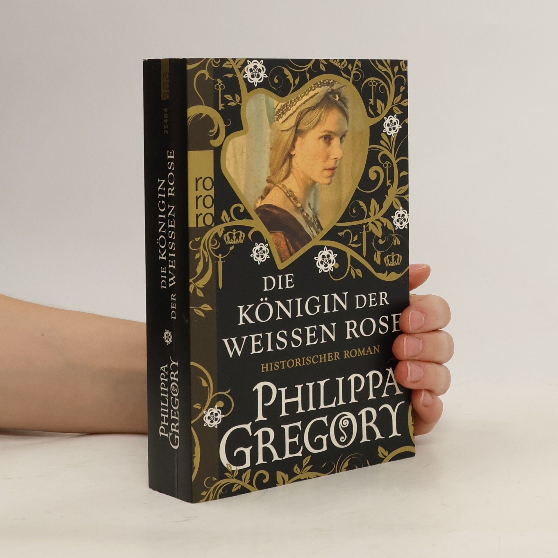 Philippa Gregory Die Königin der weißen Rose