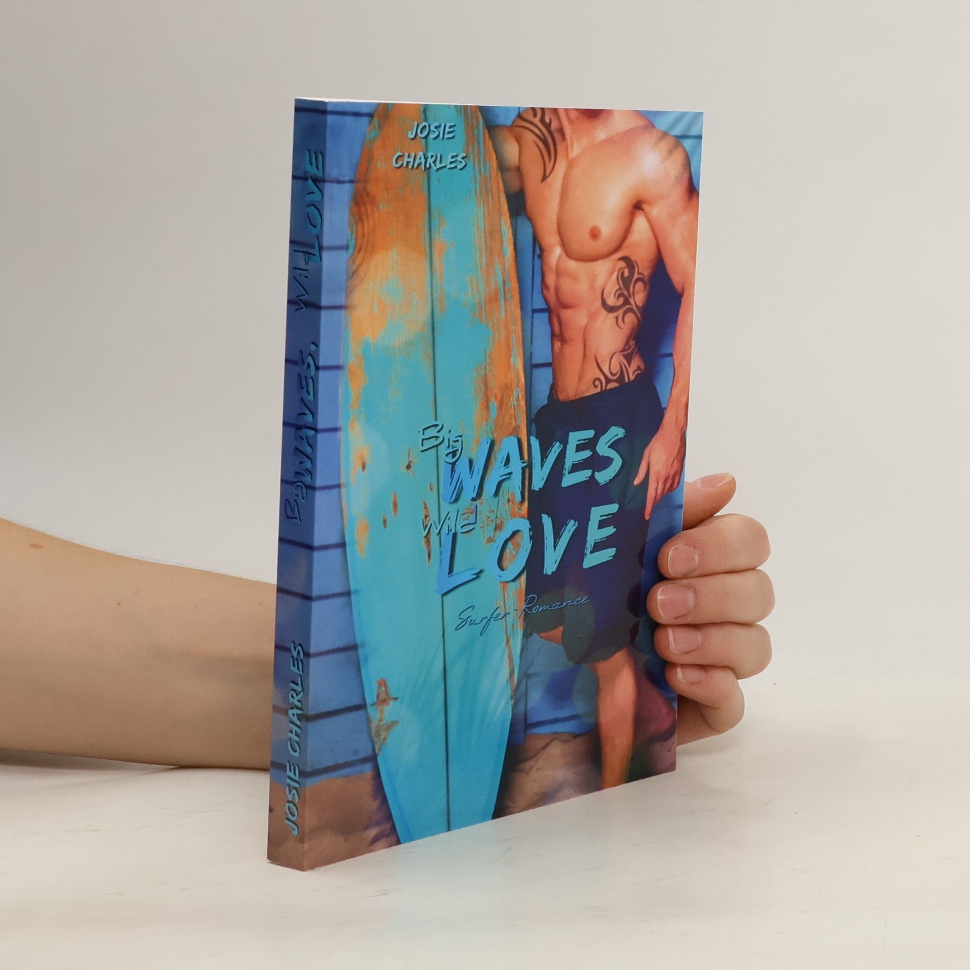 Josie Charles Big Waves. Wild Love