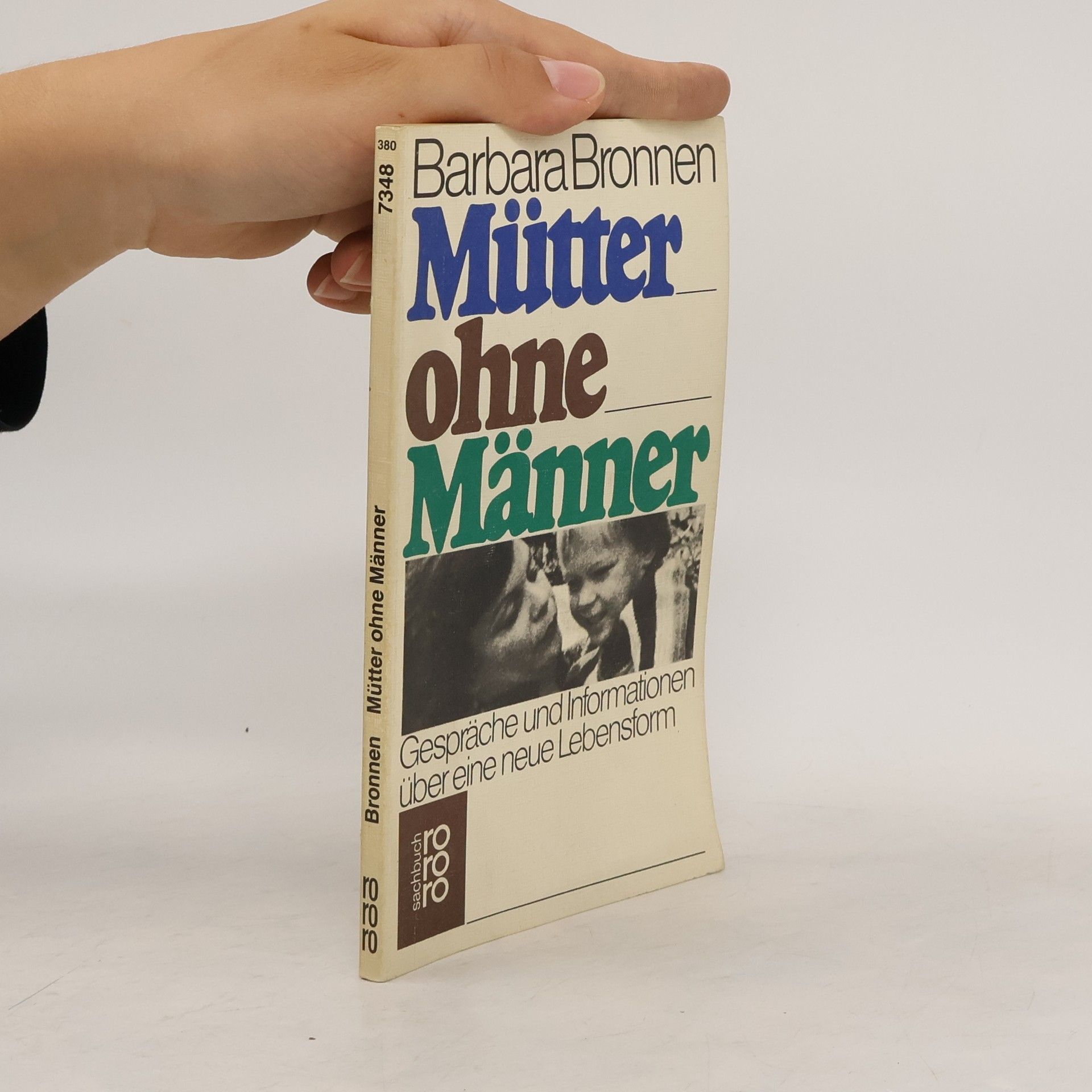 Barbara Bronnen Mütter ohne Männer