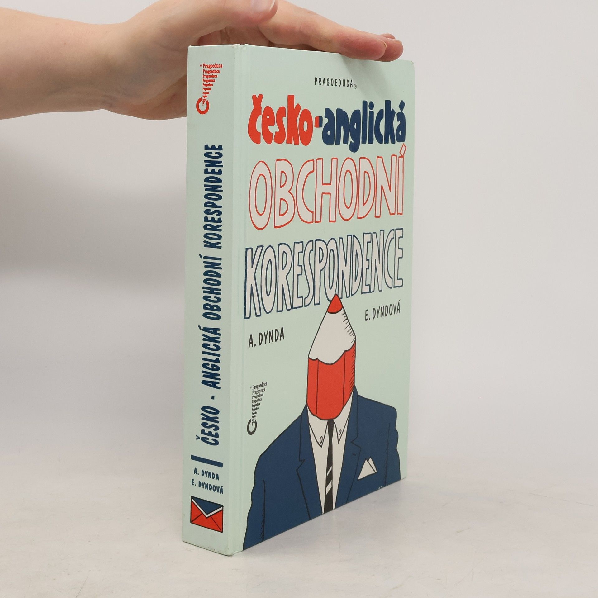 Antonín Dynda Česko-anglická obchodní korespondence