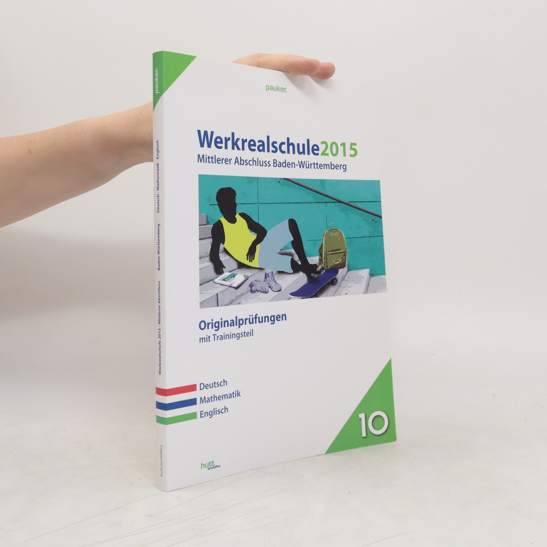 Collectif d'auteurs Werkrealschule 2015 - Mittlerer Abschluss Baden-Württemberg