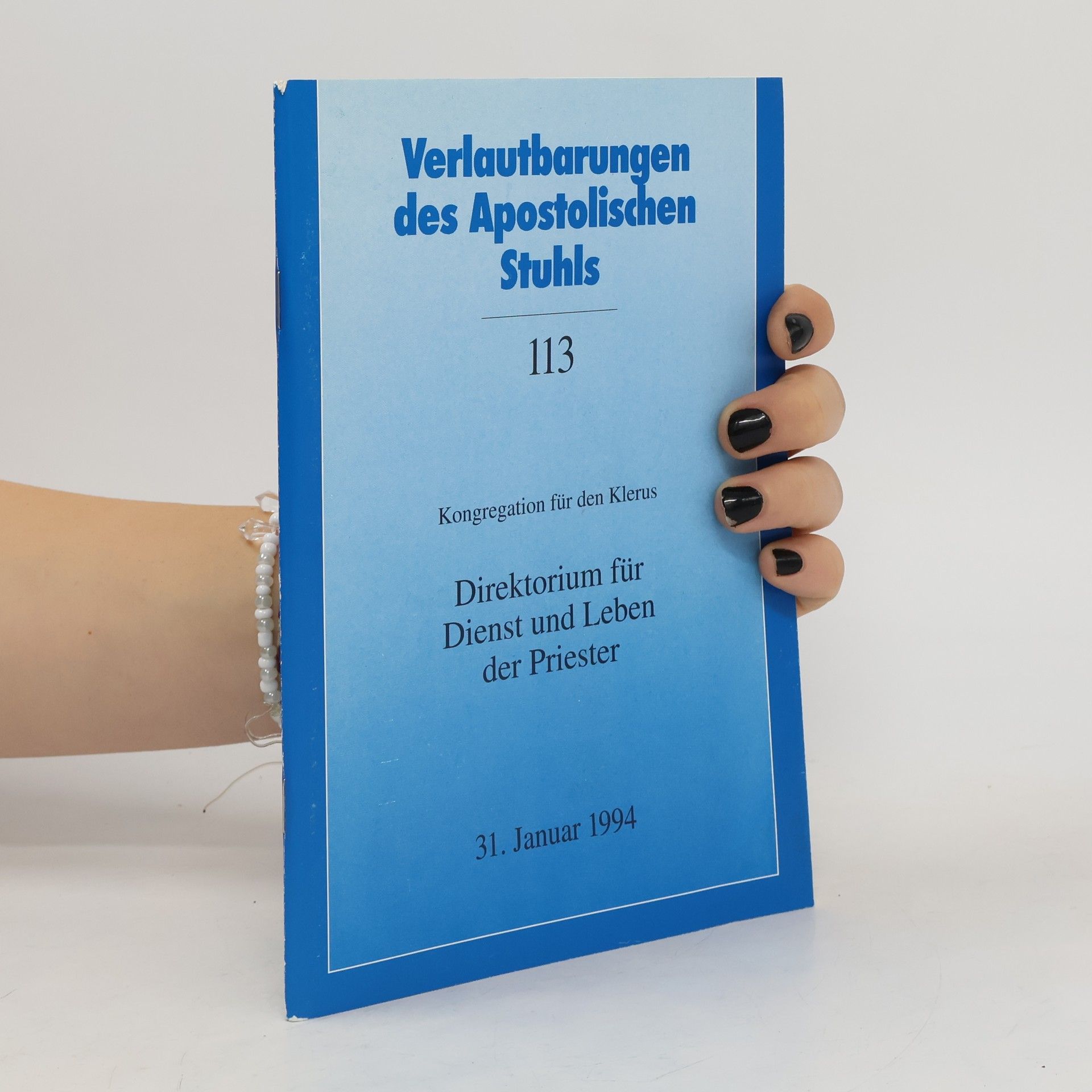 Collectif d'auteurs Verlautbarungen des Apostolischen Stuhls 113