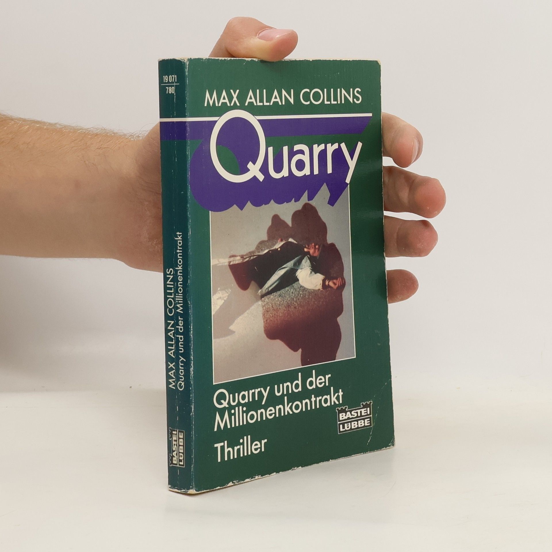 Max Allan Collins Quarry und der Millionenkontrakt. Thriller