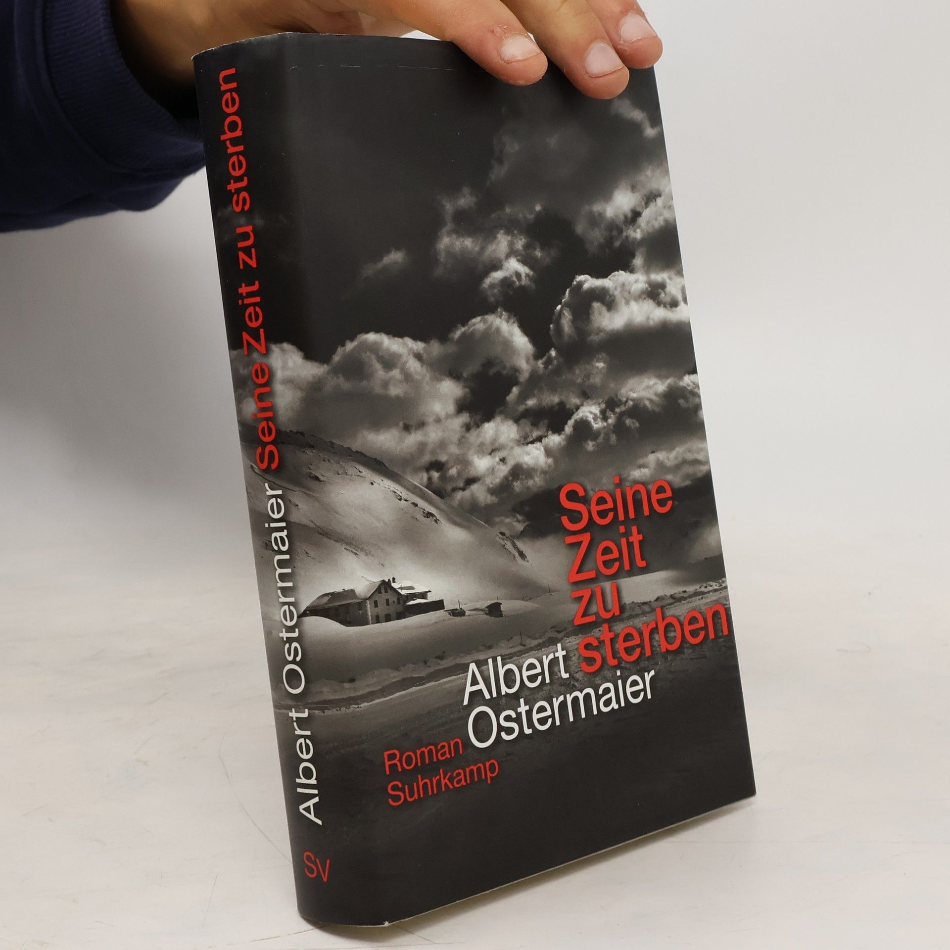 Albert Ostermaier Seine Zeit zu sterben