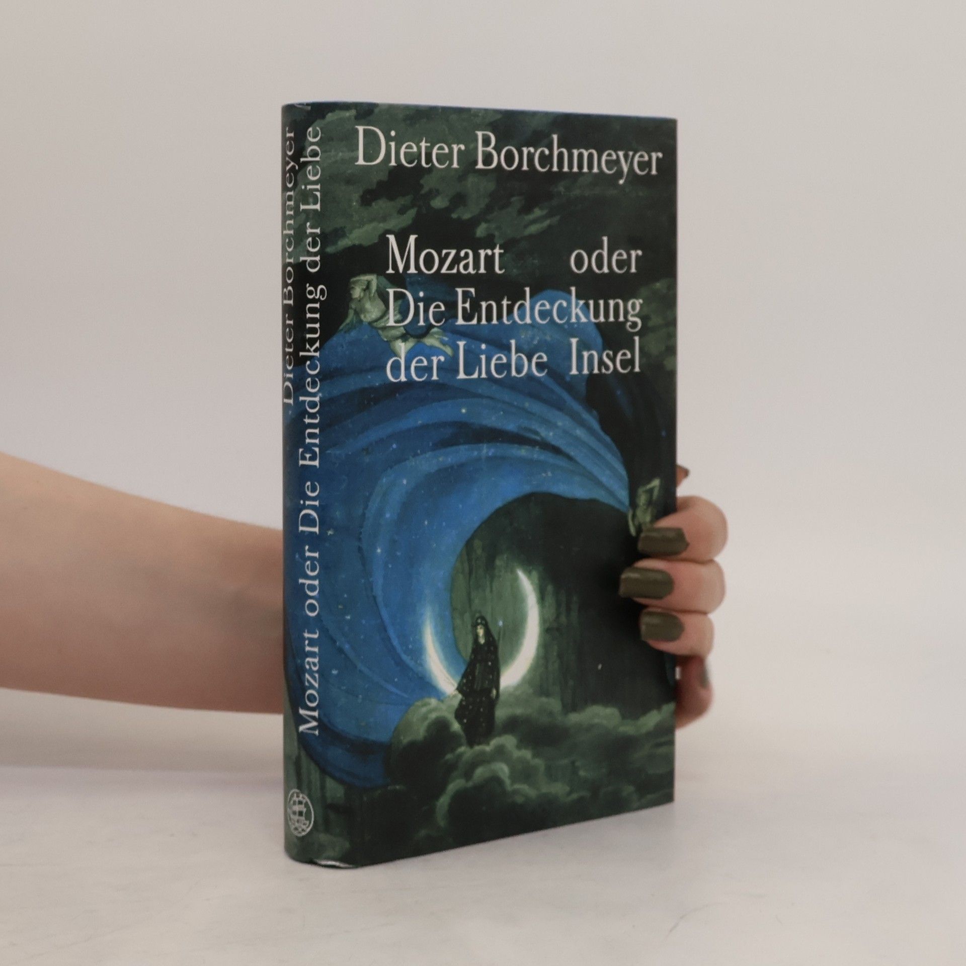 Dieter Borchmeyer Mozart oder die Entdeckung der Liebe