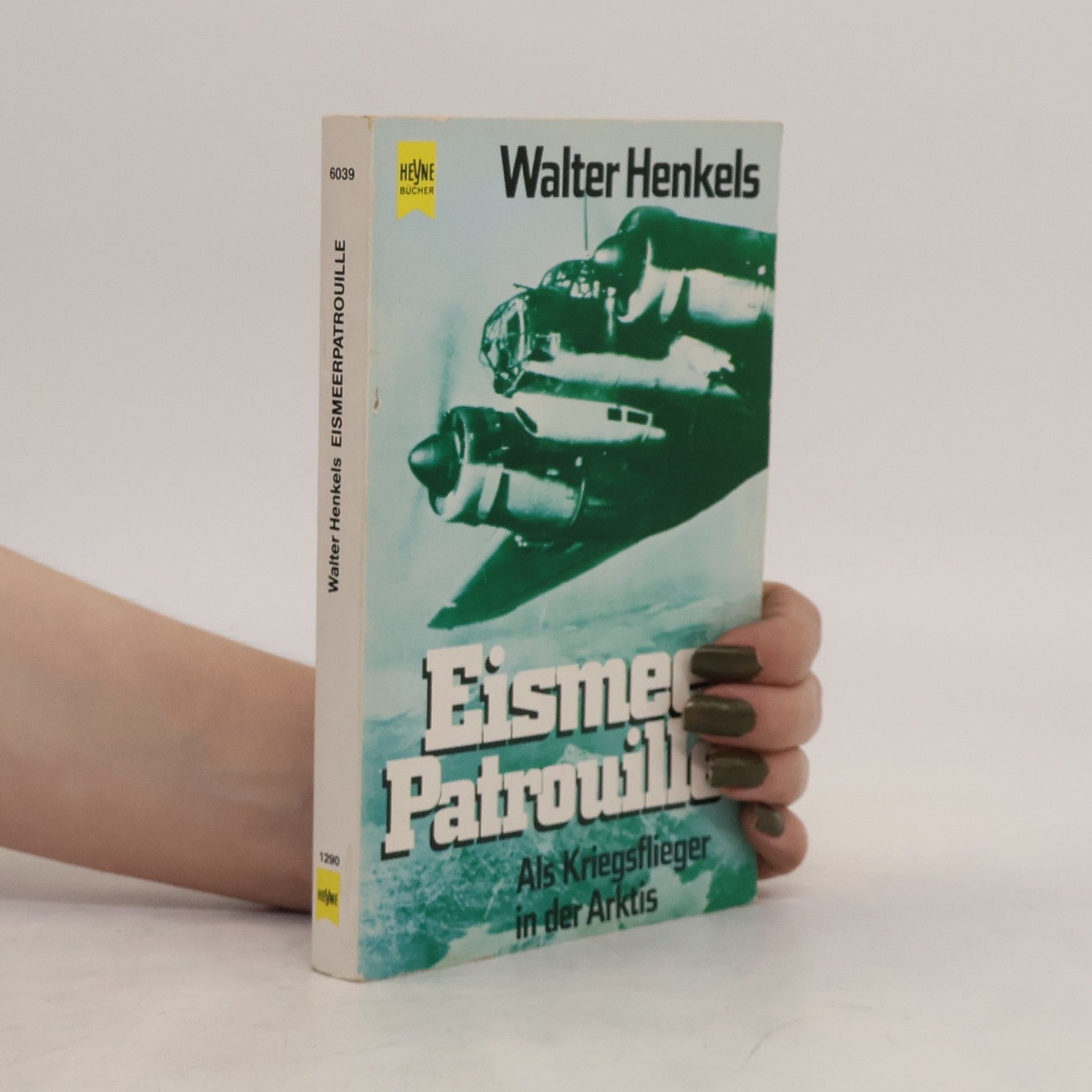 Walter Henkels Eismeerpatrouille
