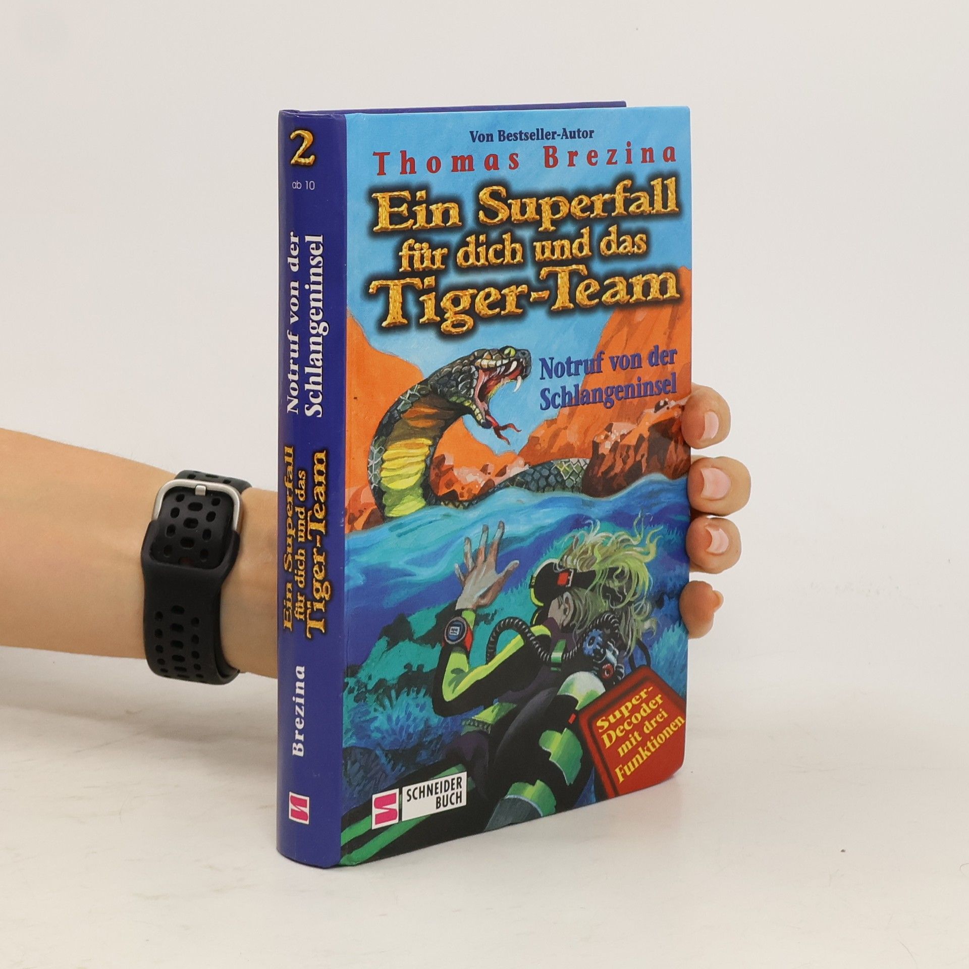 Thomas C. Brezina Ein Superfall für dich und das Tiger-Team 2