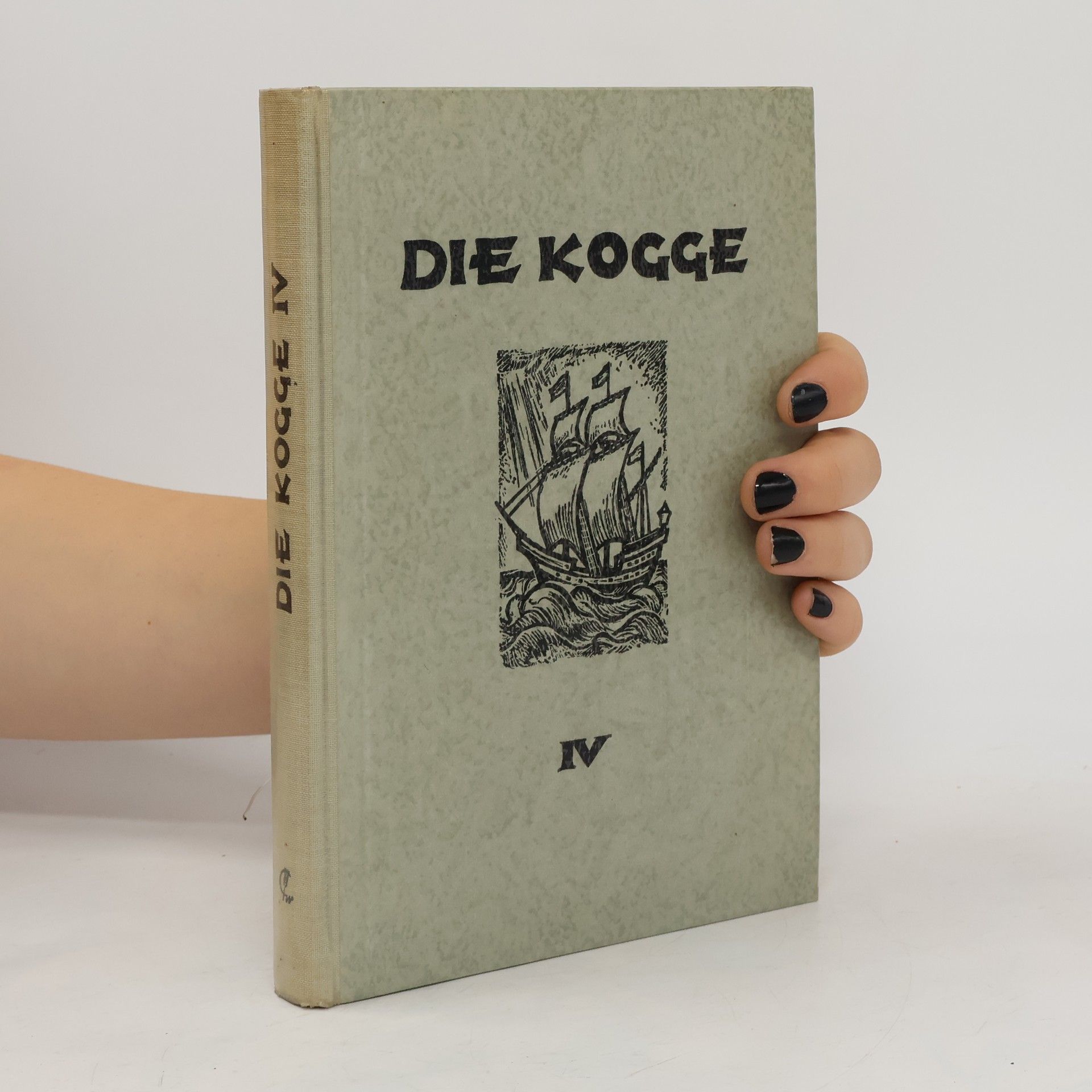 Heinrich Weggeman Die Kogge. Lesewerk für mittlere Schulen IV