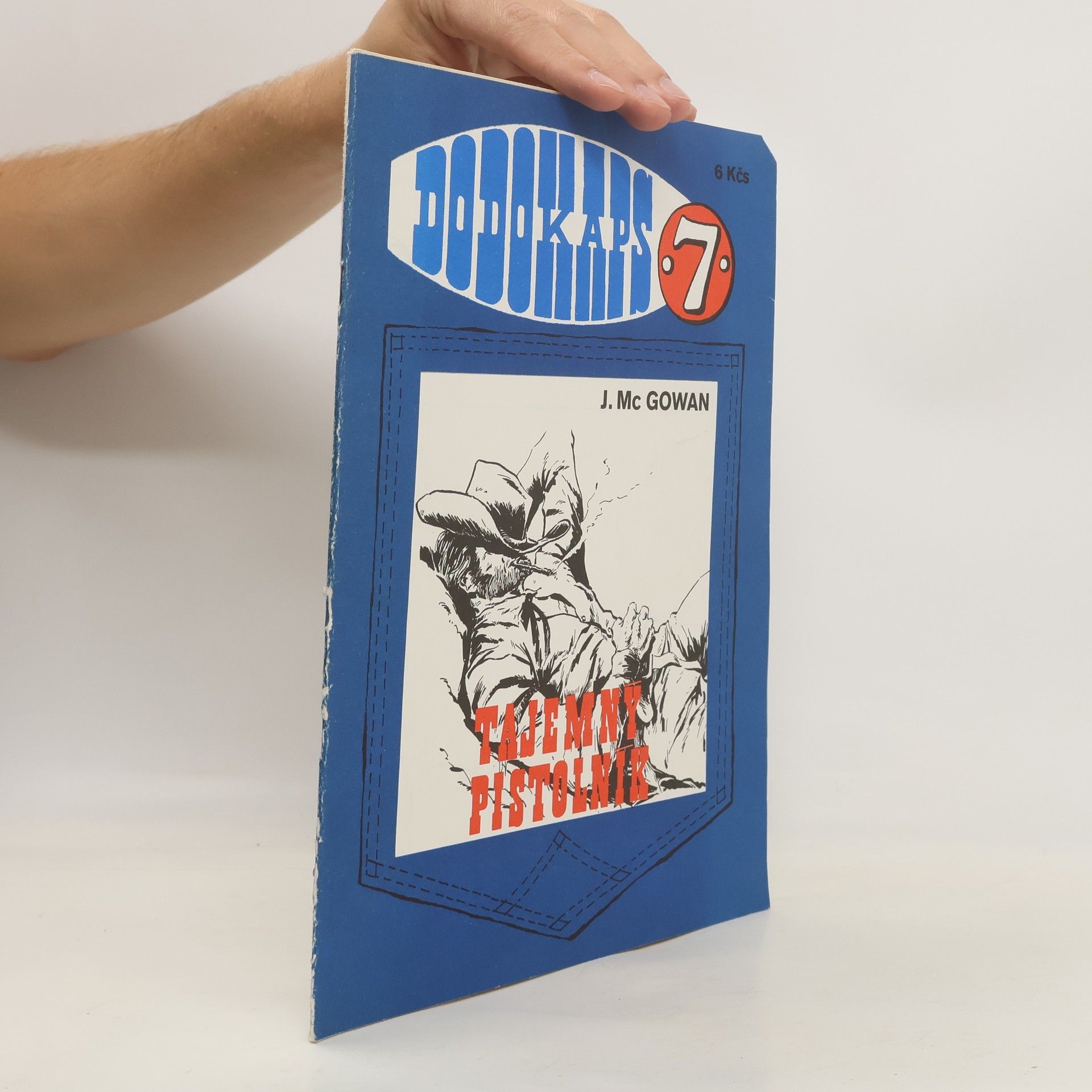 Tajemný pistolník 7/1990