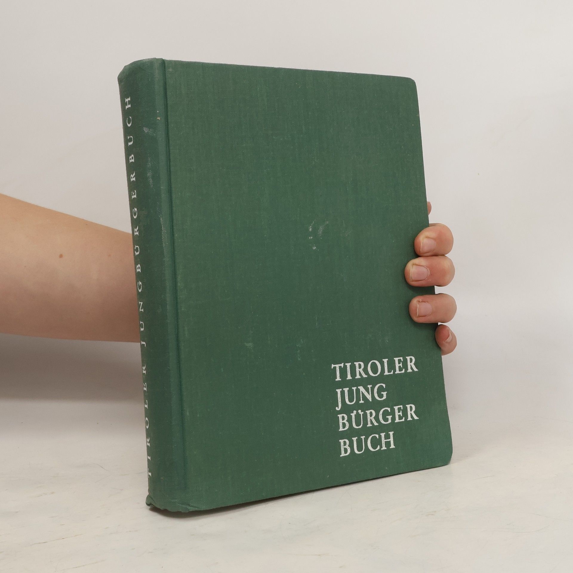 Tiroler Jungbürgerbuch.