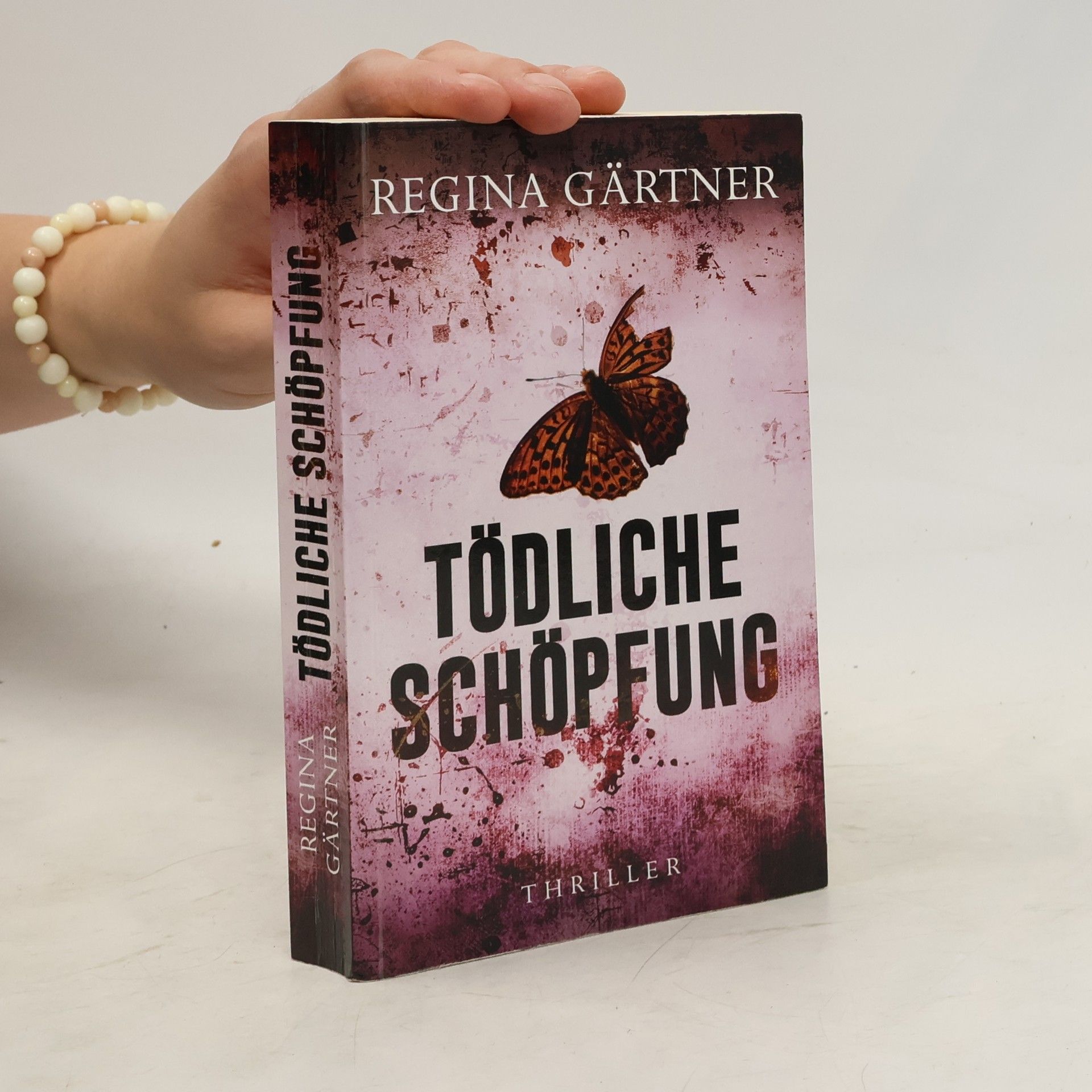 Regina Gärtner Tödliche Schöpfung