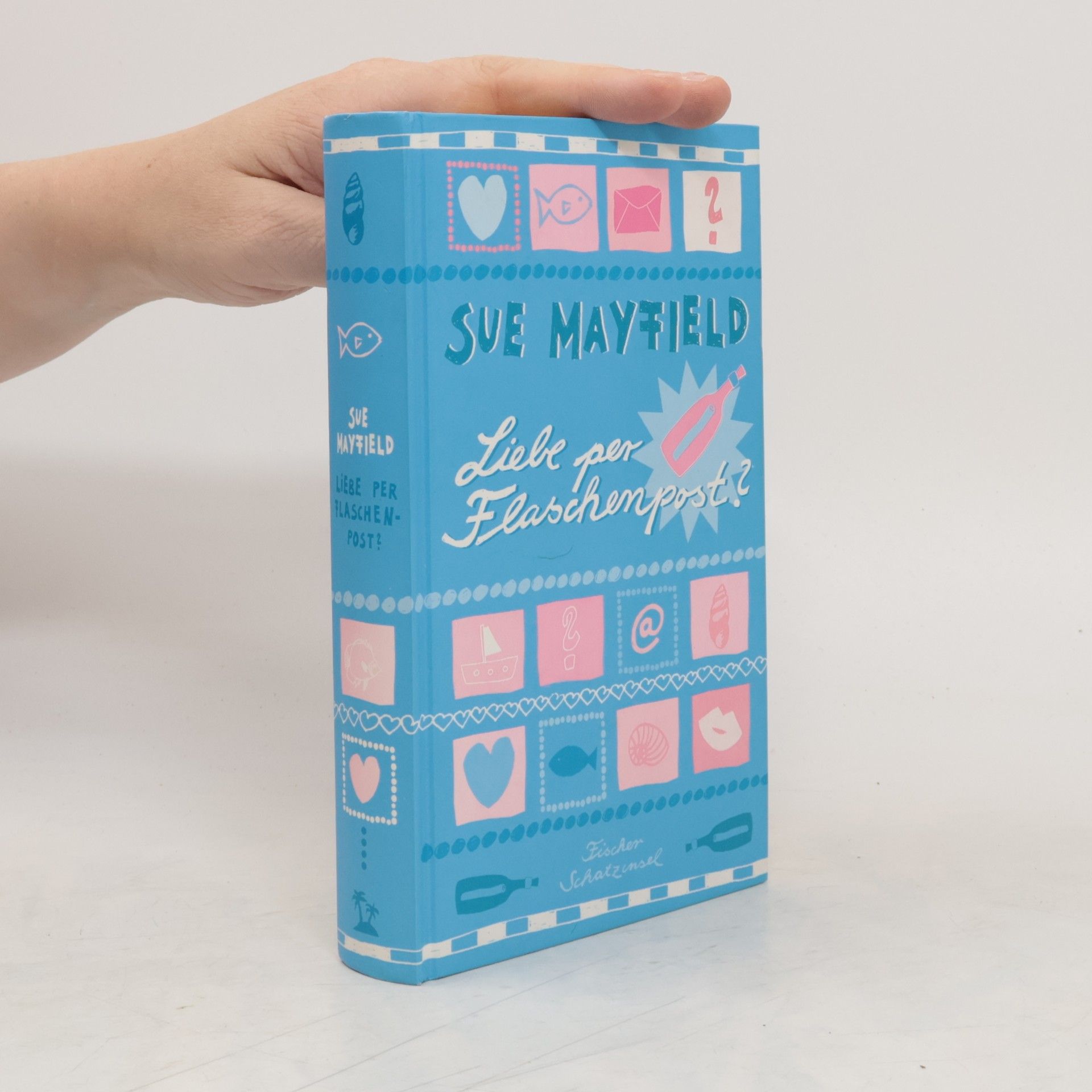 Sue Mayfield Liebe per Flaschenpost?