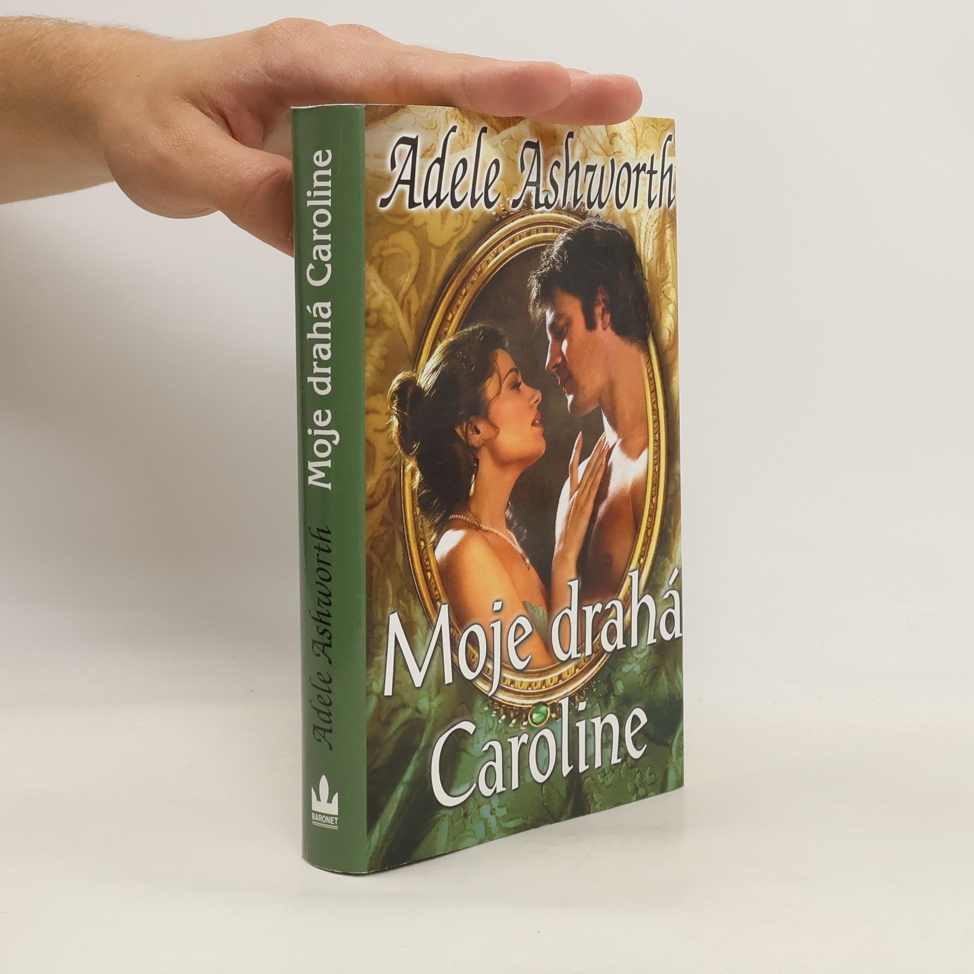 Adele Ashworth Moje drahá Caroline