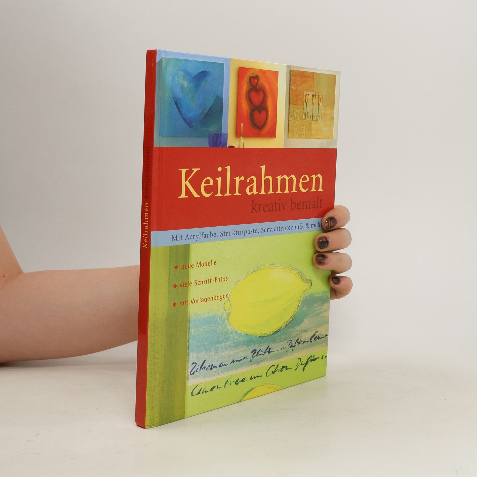 Collectif d'auteurs Keilrahmen kreativ bemalt