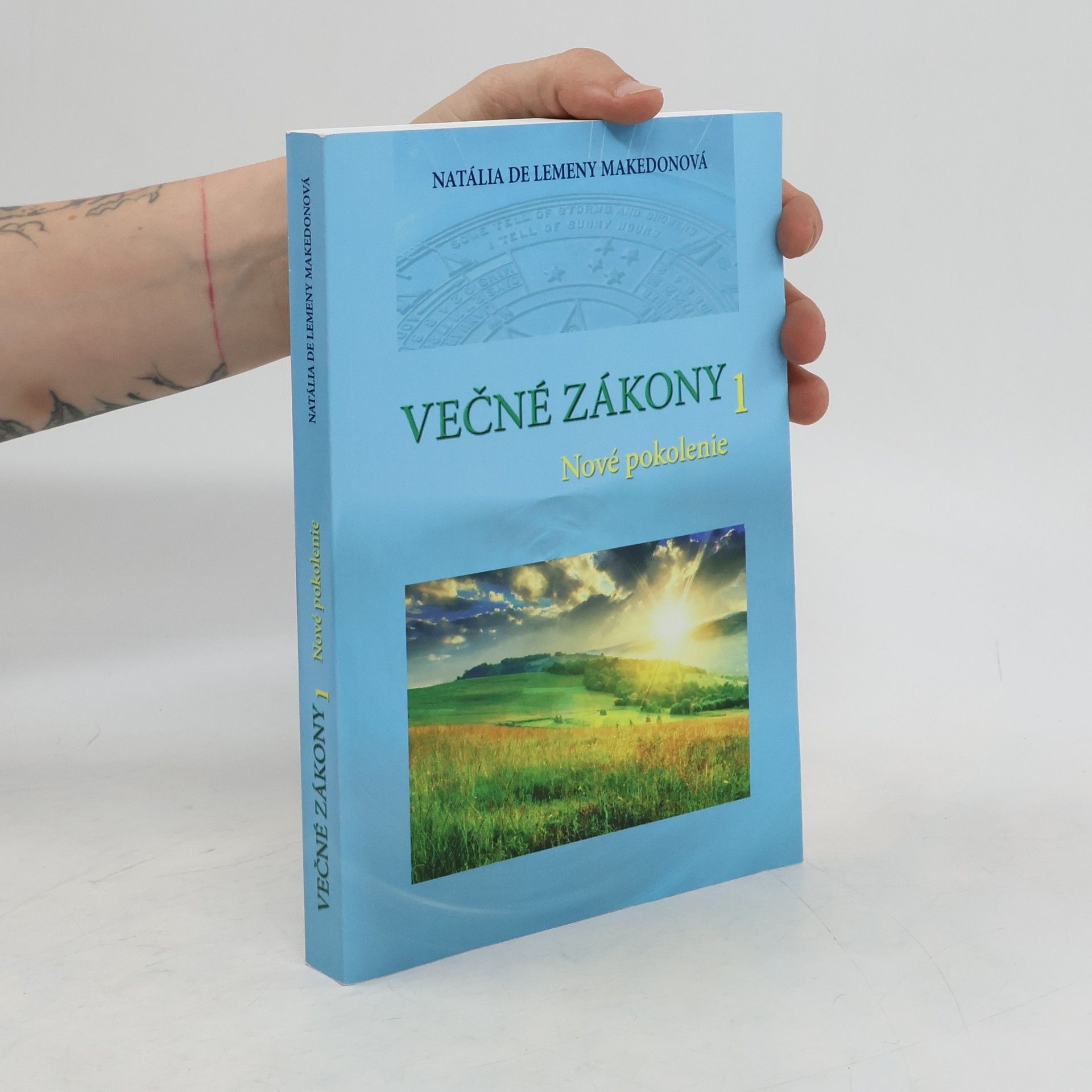 Natália Makedonová Večné zákony - Nové pokolenie