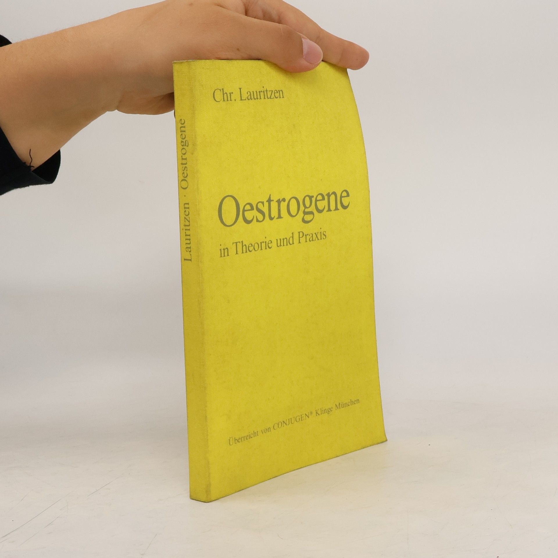 Christian Lauritzen Oestrogene im Theorie und Praxis