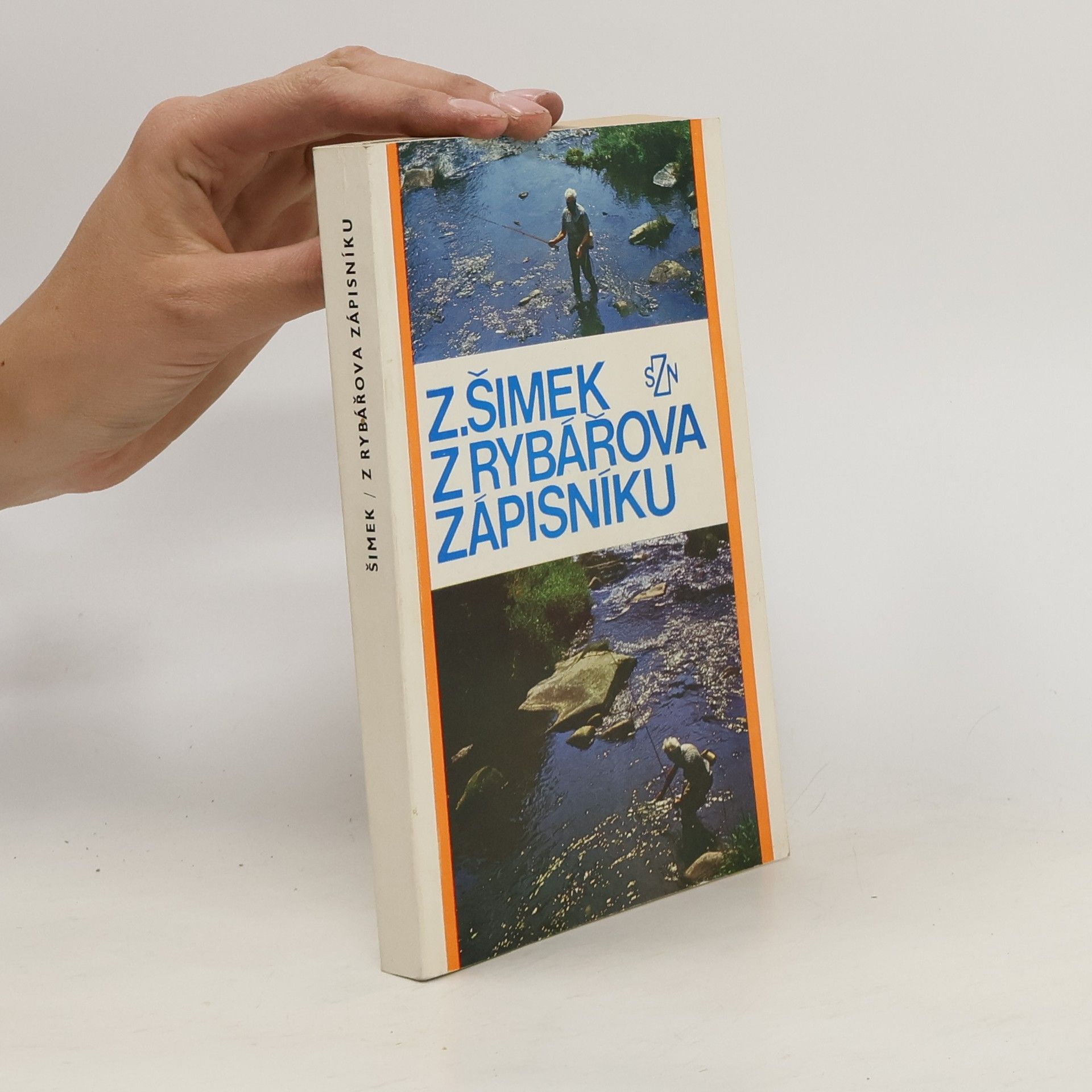 Zdeněk Šimek Z rybářova zápisníku