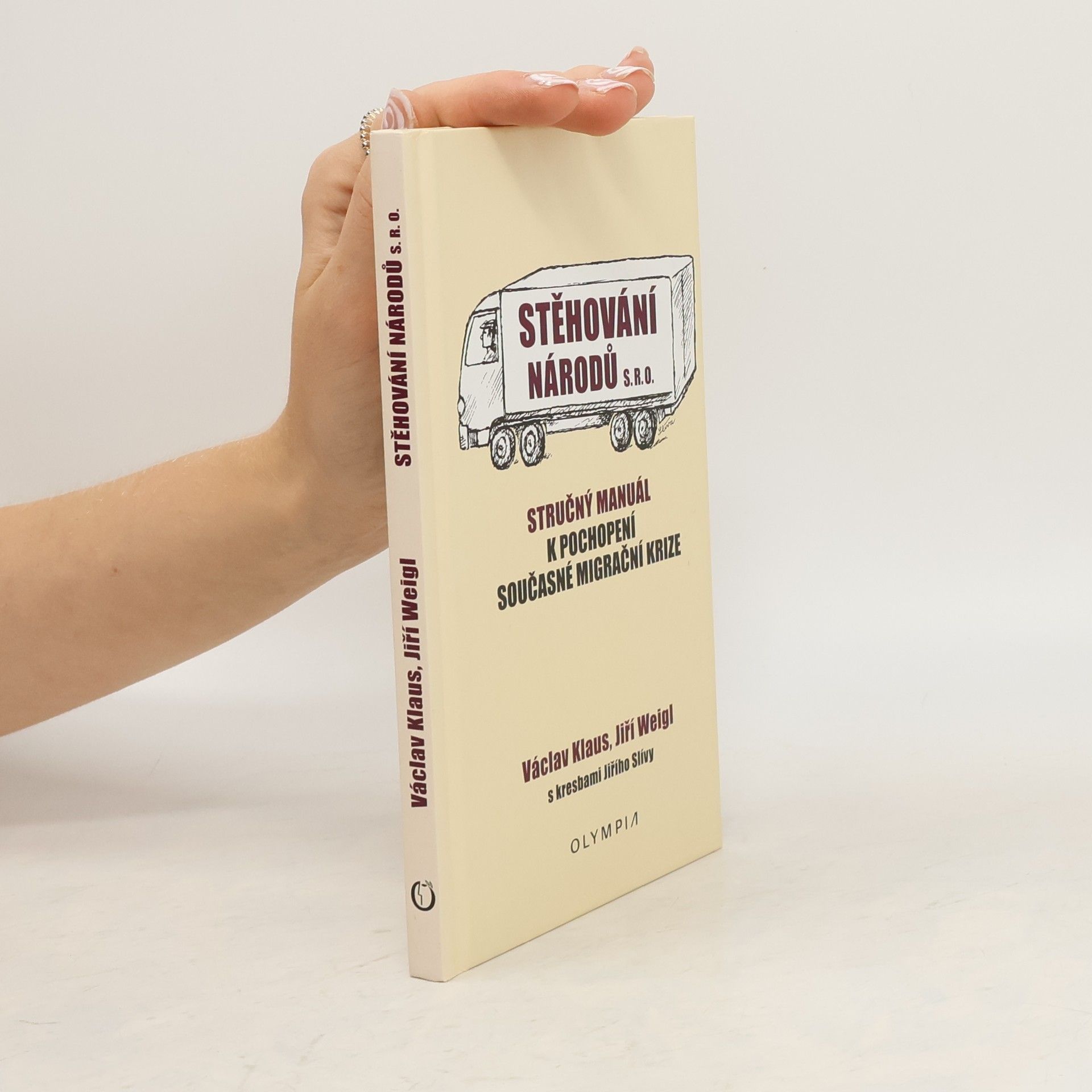 Václav Klaus Stěhování národů s.r.o. Stručný manuál k pochopení současné migrační krize