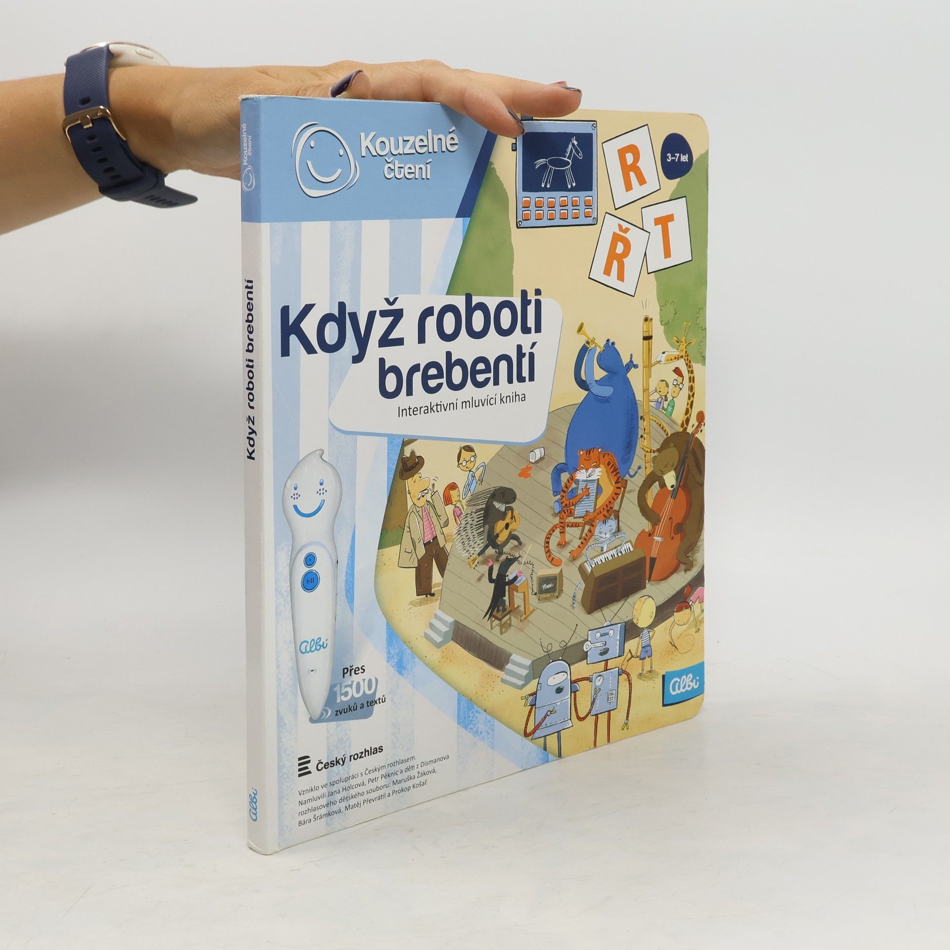 Ester Stará Když roboti brebentí. Interaktivní mluvicí kniha