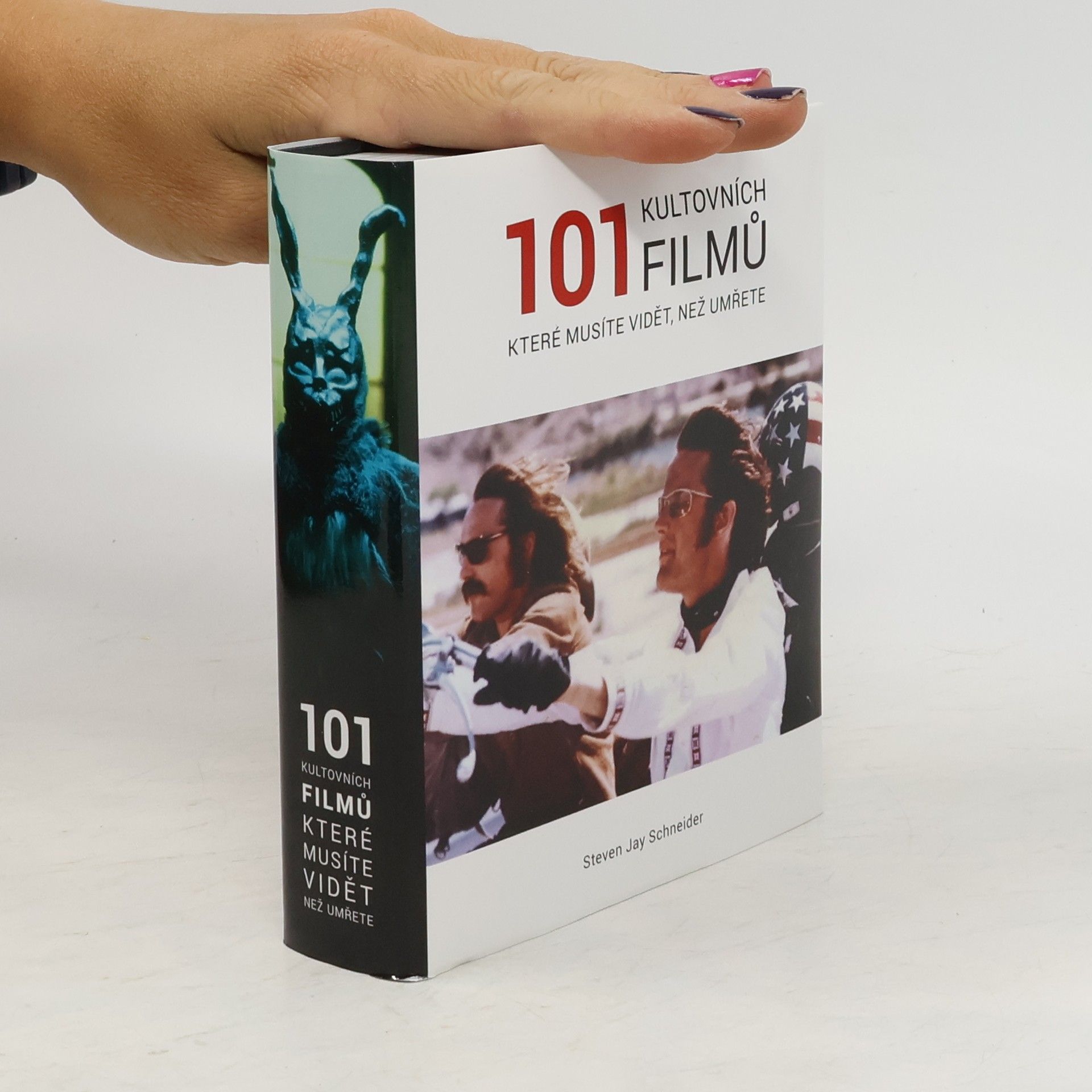 Steven Jay Schneider 101 kultovních filmů, které musíte vidět, než umřete