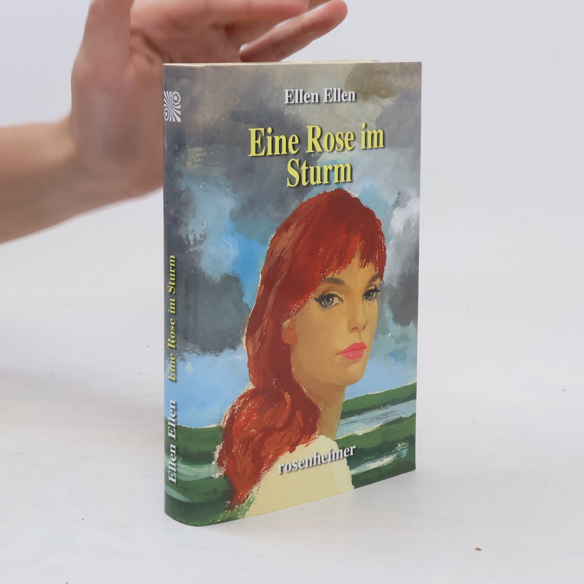 Ellen Ellen Eine Rose im Sturm
