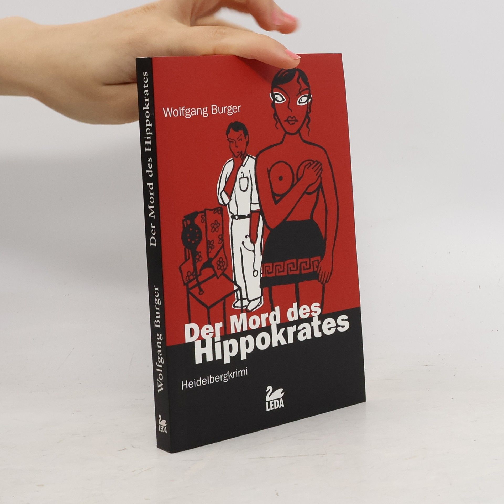 Wolfgang Burger Der Mord des Hippokrates