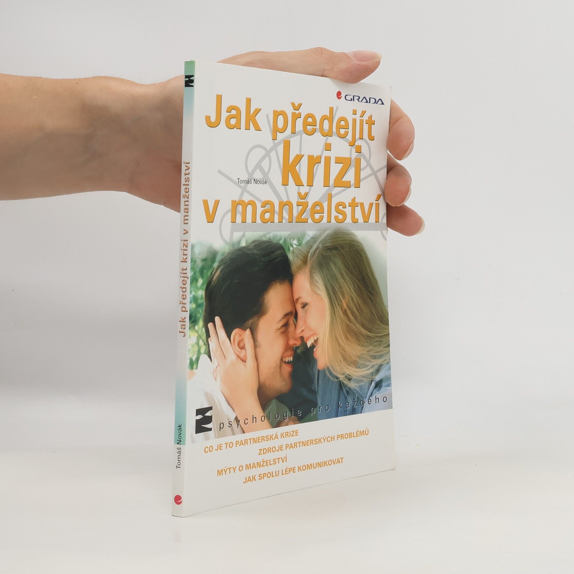 Tomáš Novák Jak předejít krizi v manželství