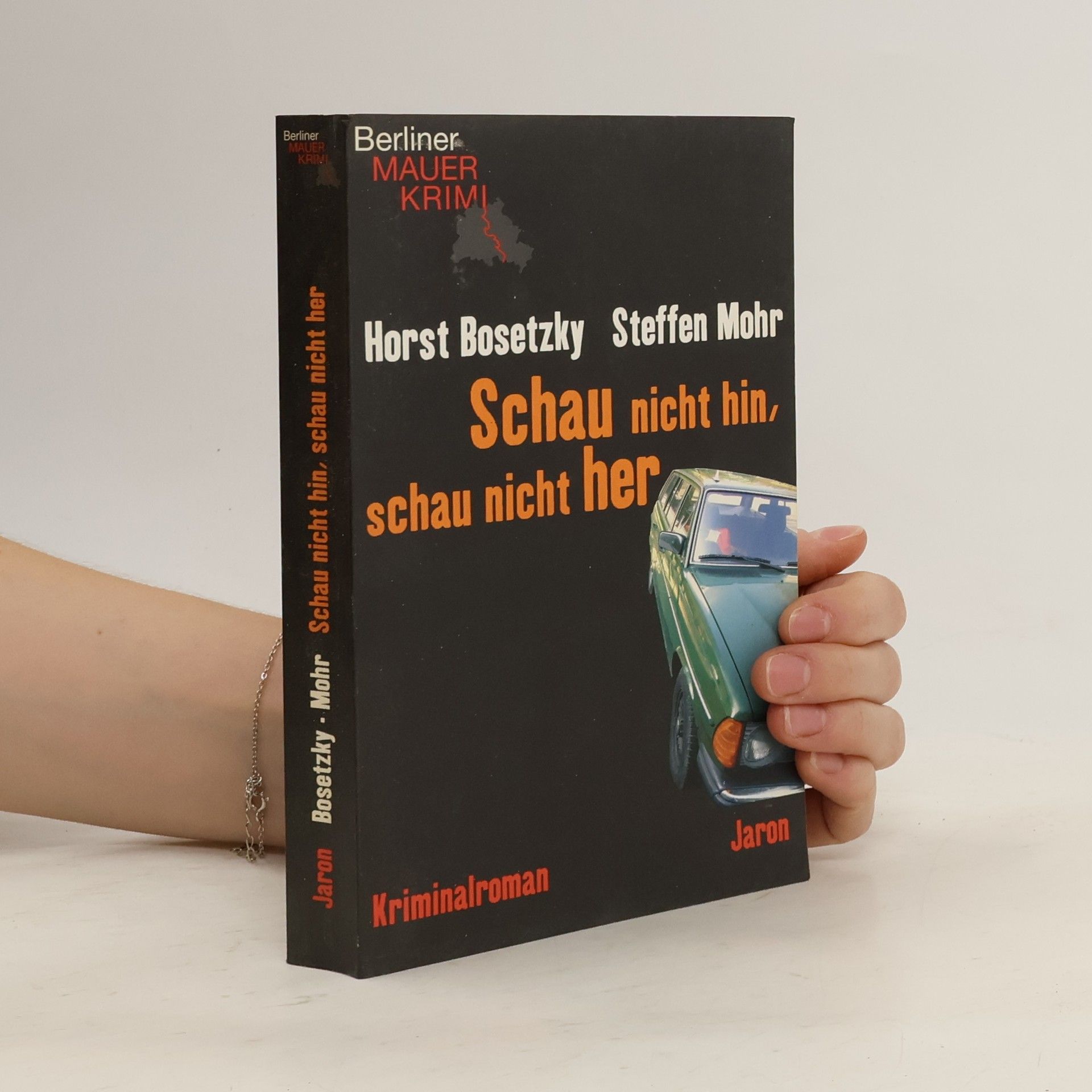 Horst Bosetzky Schau nicht hin, schau nicht her