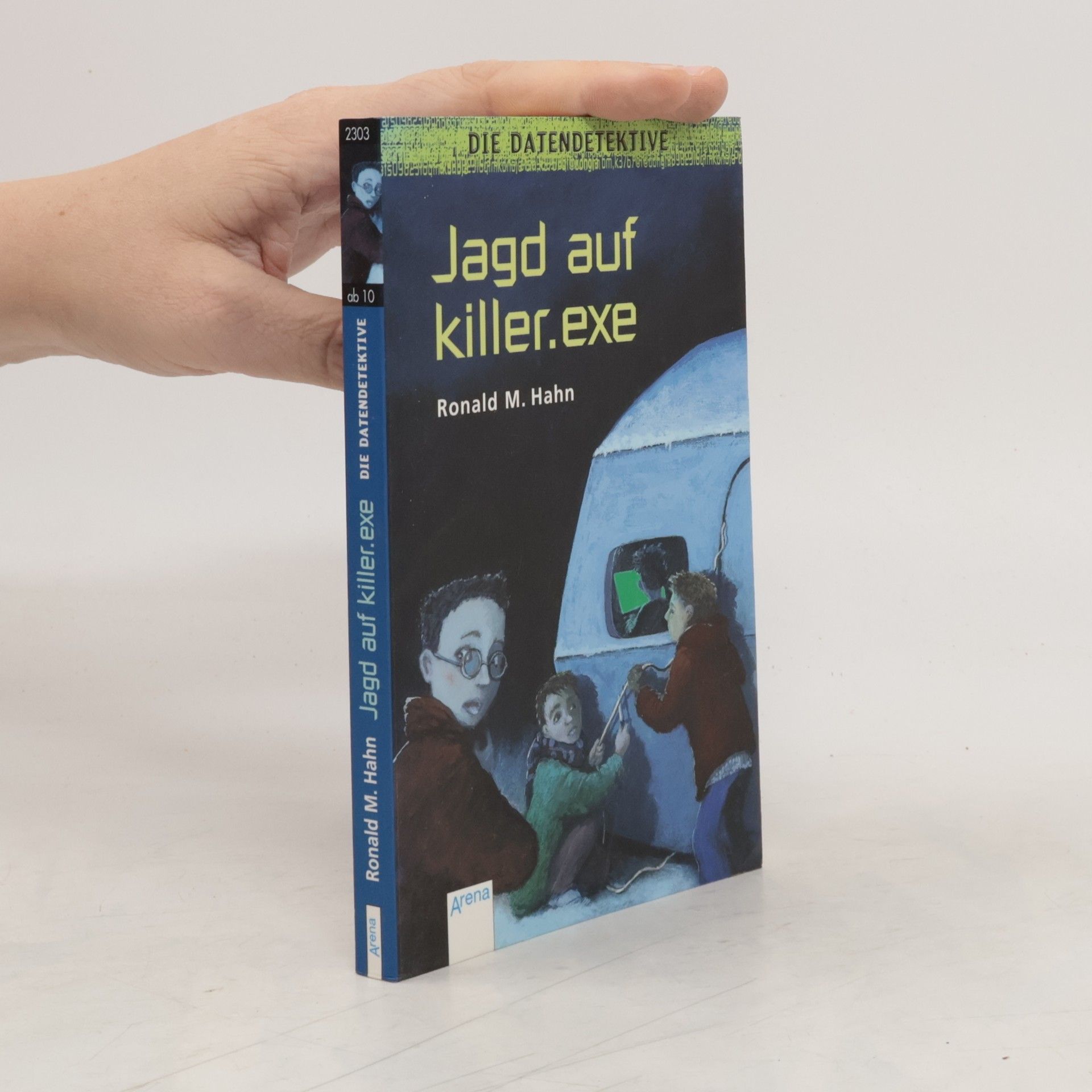 Ronald M. Hahn Jagd auf killer.exe