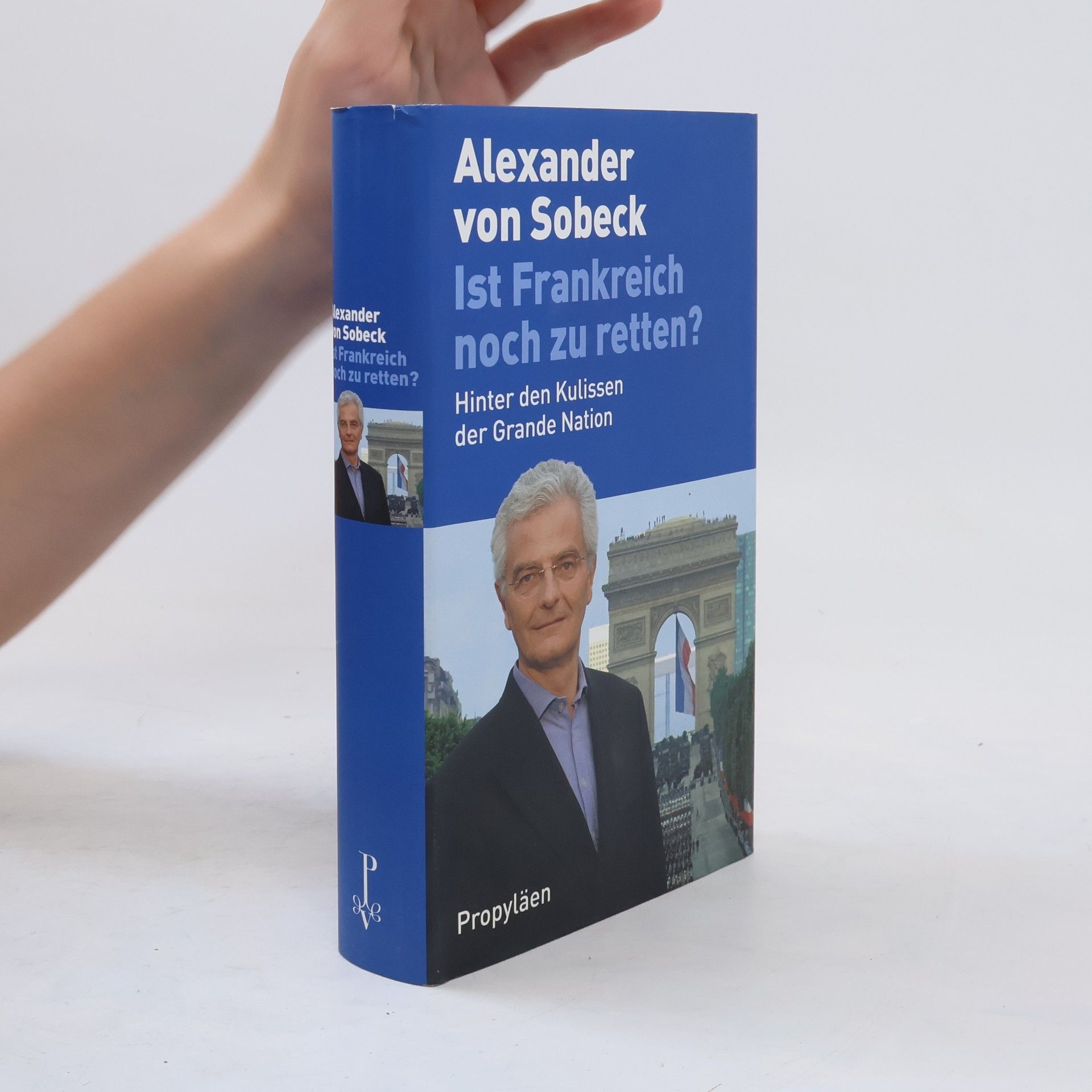 Alexander von Sobeck Ist Frankreich noch zu retten?