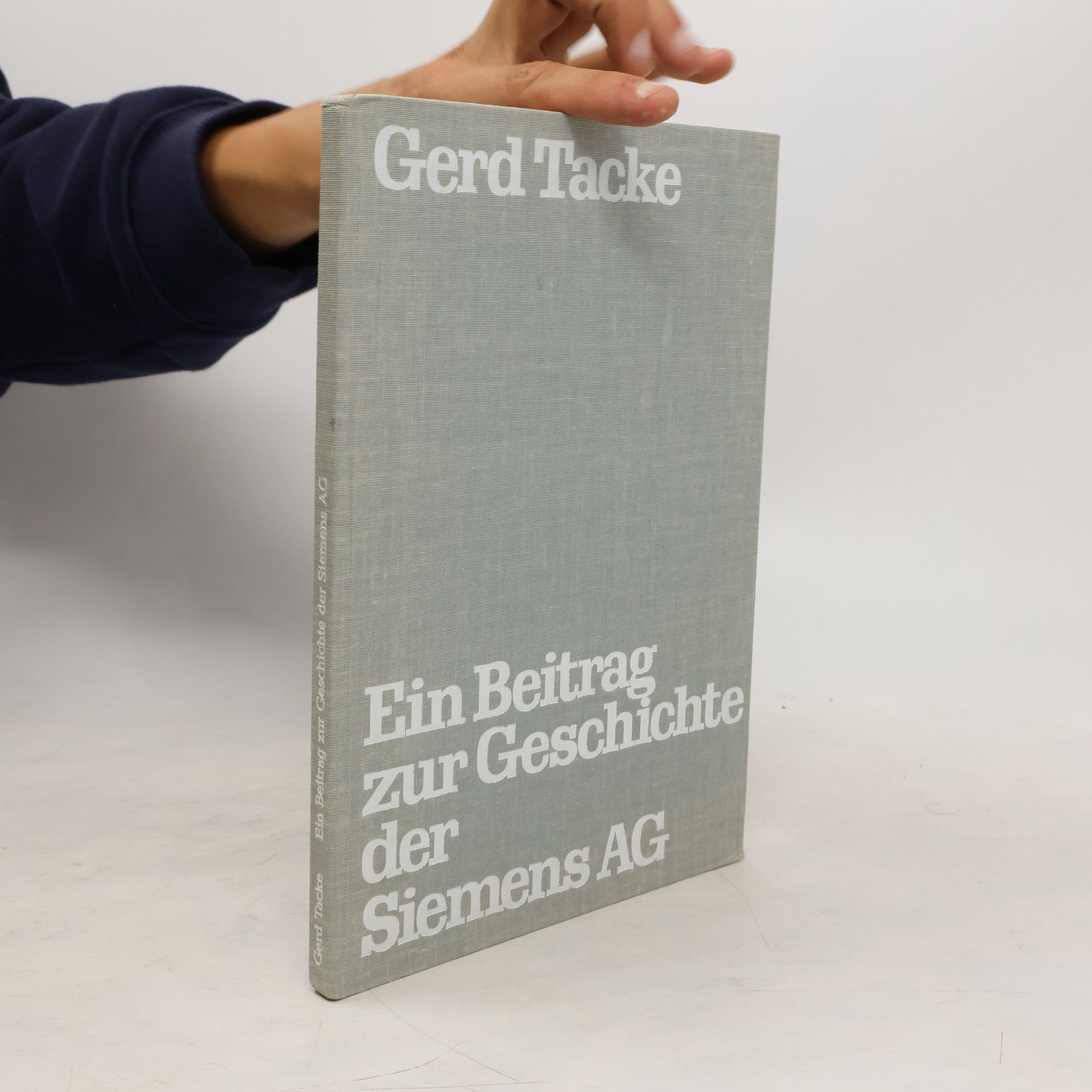 Gerd Tacke Ein Beitrag zur Geschichte der Siemens AG