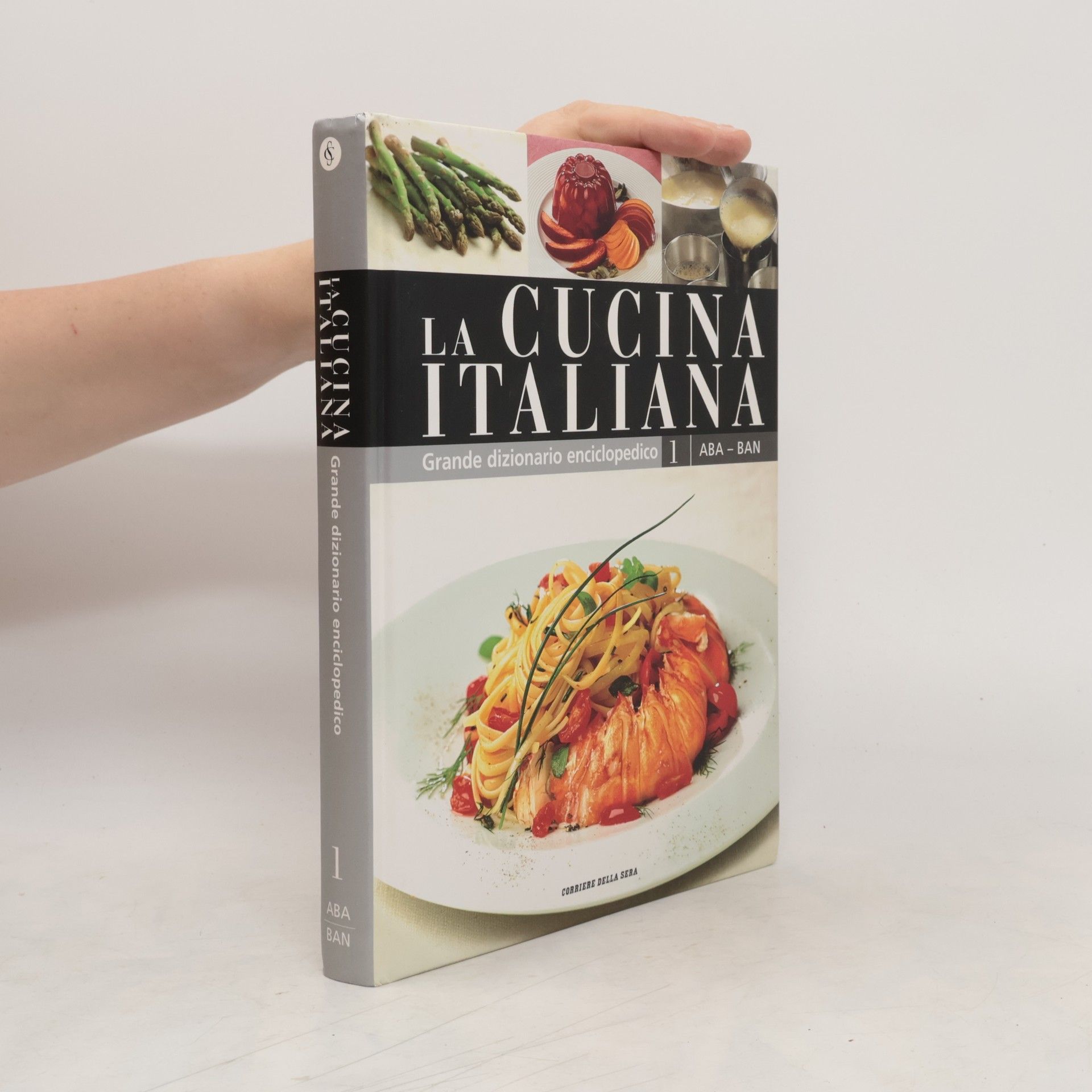 Collectif d'auteurs Grande dizionario enciclopedico 1. La Cucina Italiana
