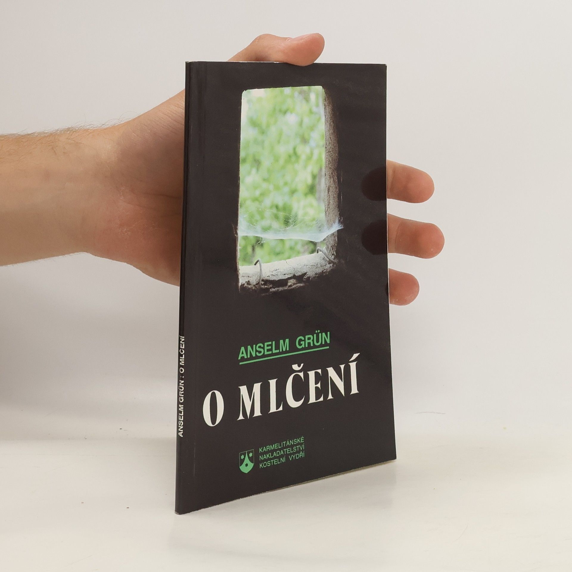 Anselm Grün O mlčení