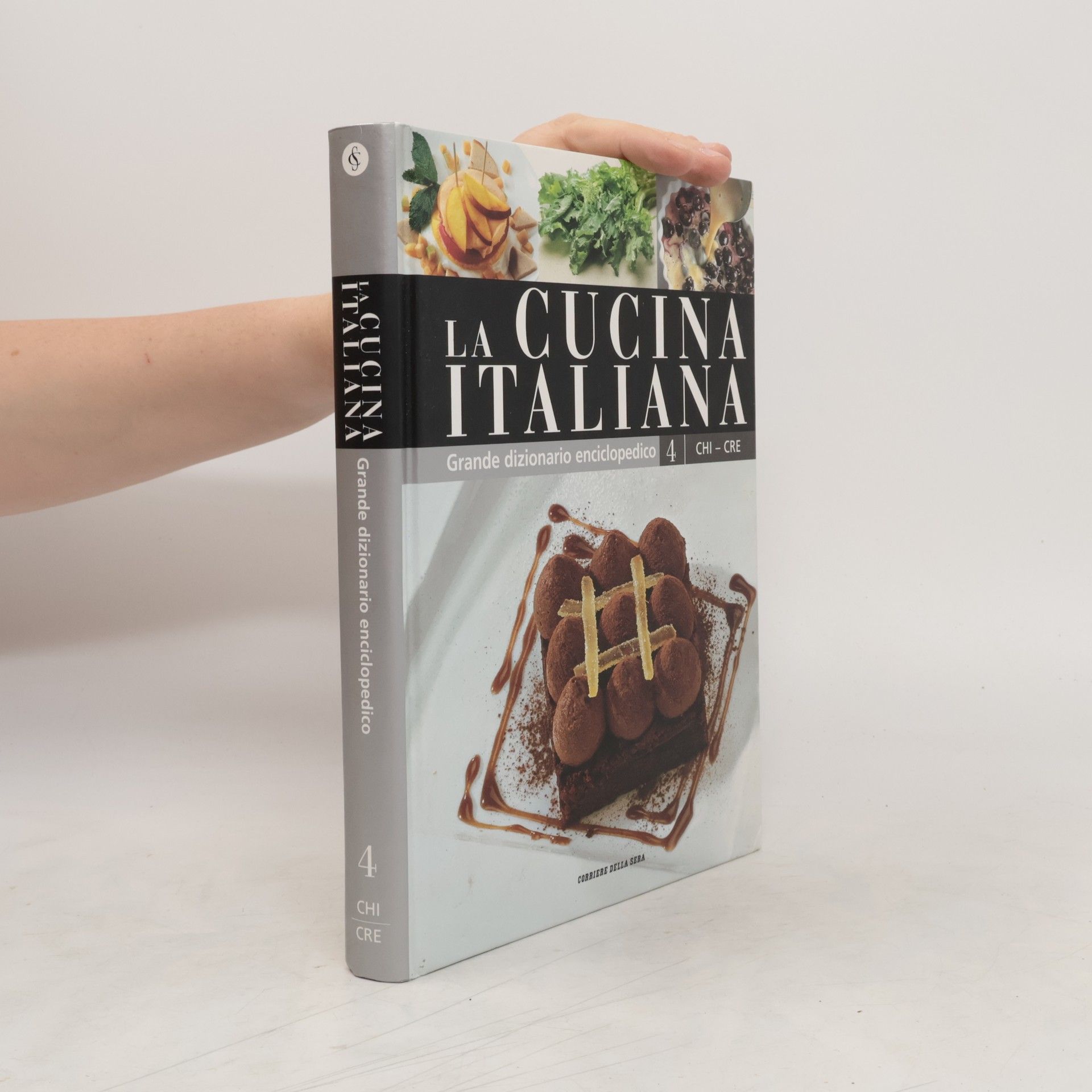 Collectif d'auteurs La cucina italiana 4. CHI-CRE
