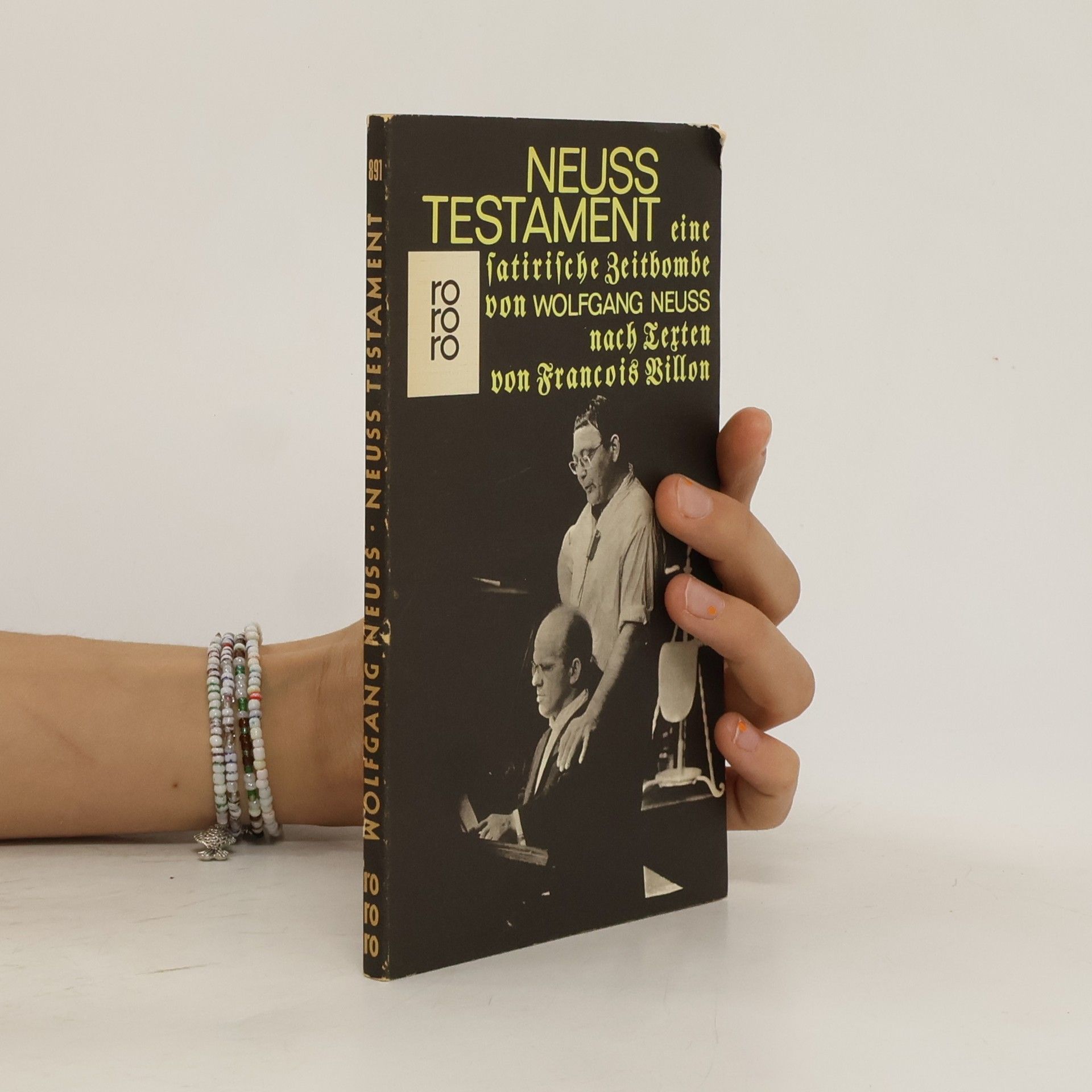 Wolfgang Neuss Neuss Testament. Eine satirische Zeitbombe