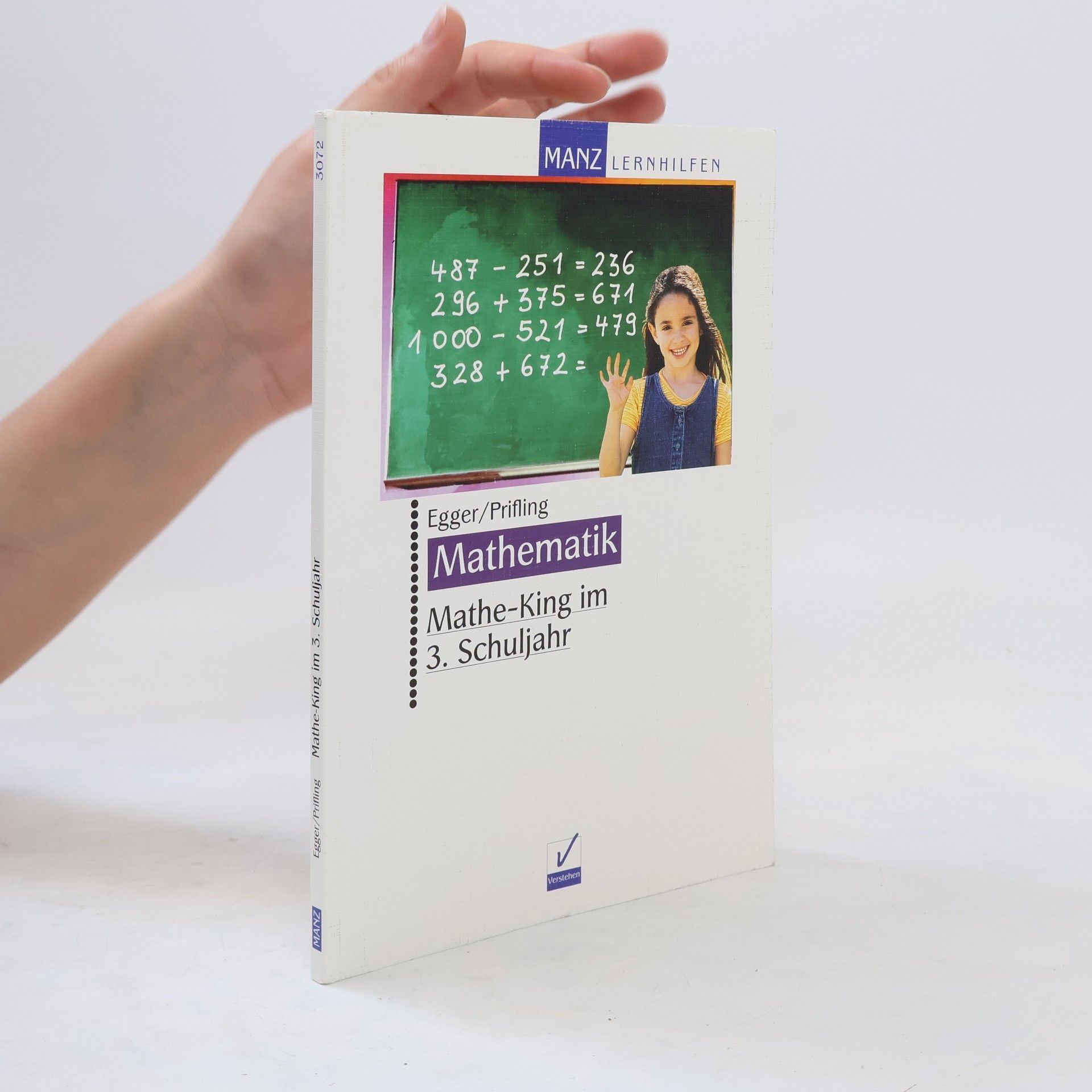 Ulrike Egger Mathematik. Mathe-King im 3. Schuljahr