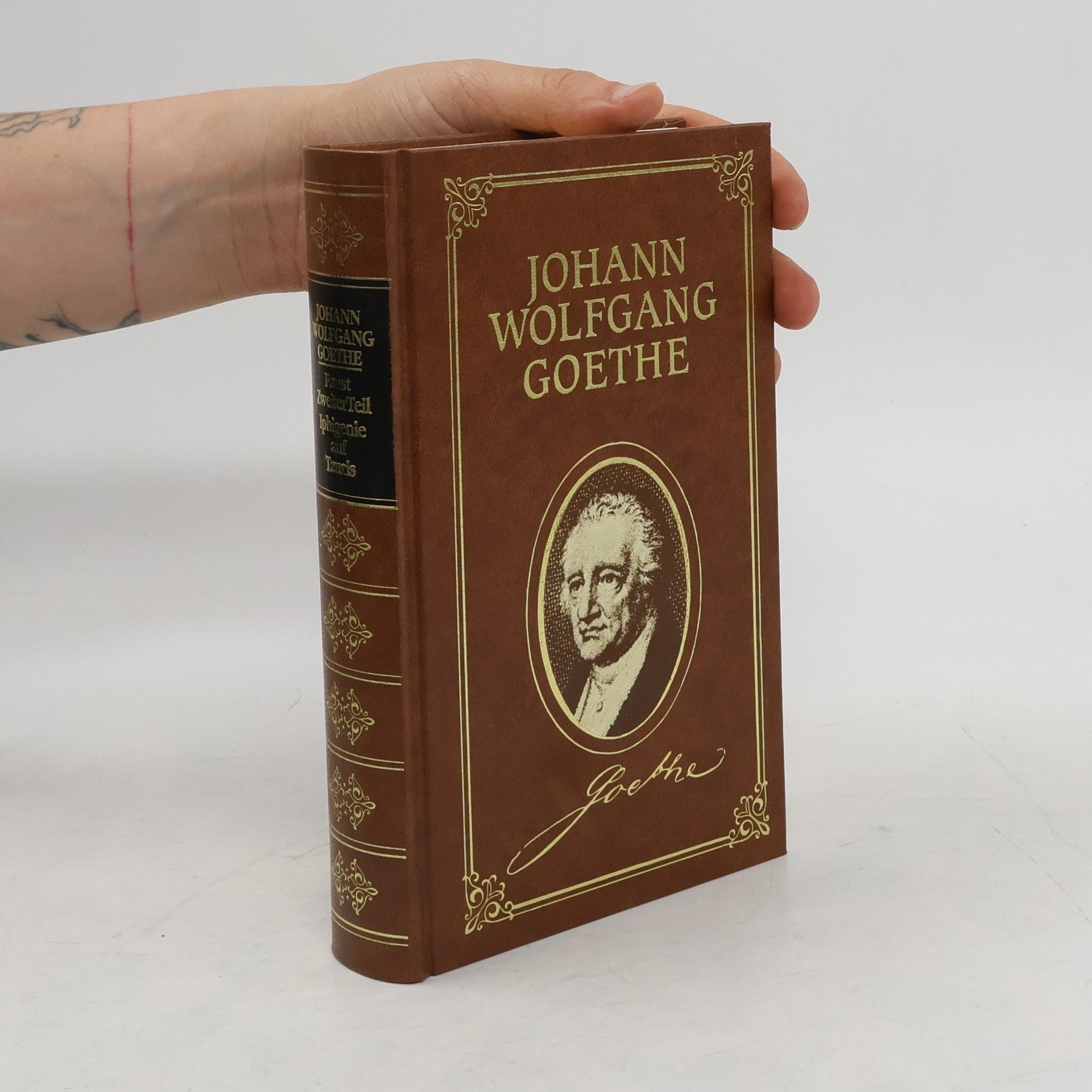 Johann Wolfgang von Goethe Faust Zweiter Teil Iphigenie auf Tauris